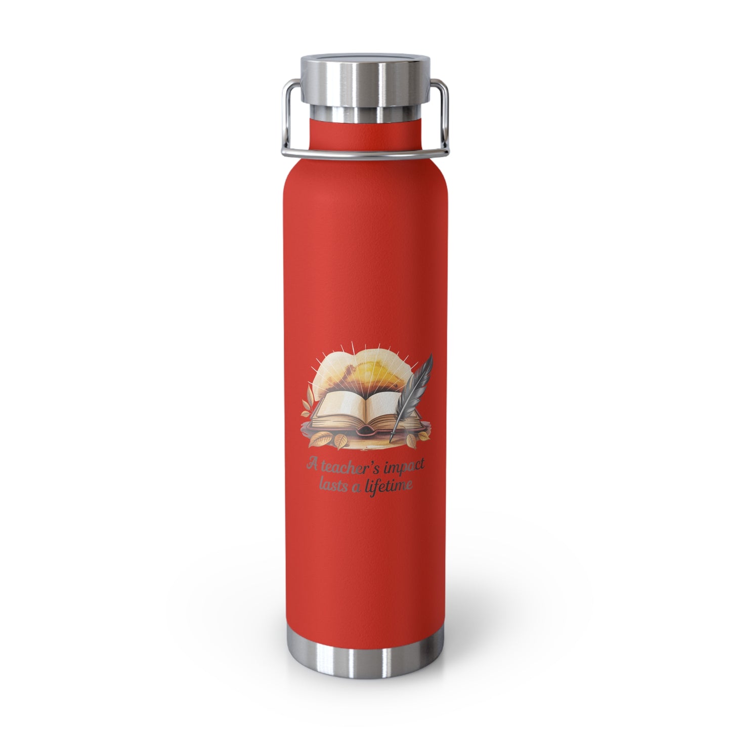 A Teacher's Impact Lasts a Lifetime -22oz Copper Teachers Tumbler