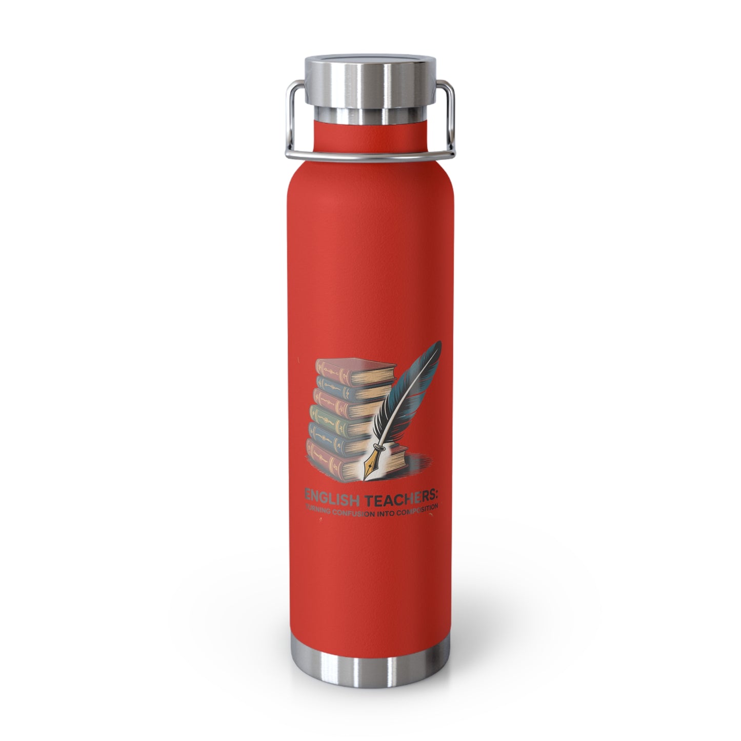 English Teachers Turning Confusion Into Composition -22oz Copper Teachers Tumbler