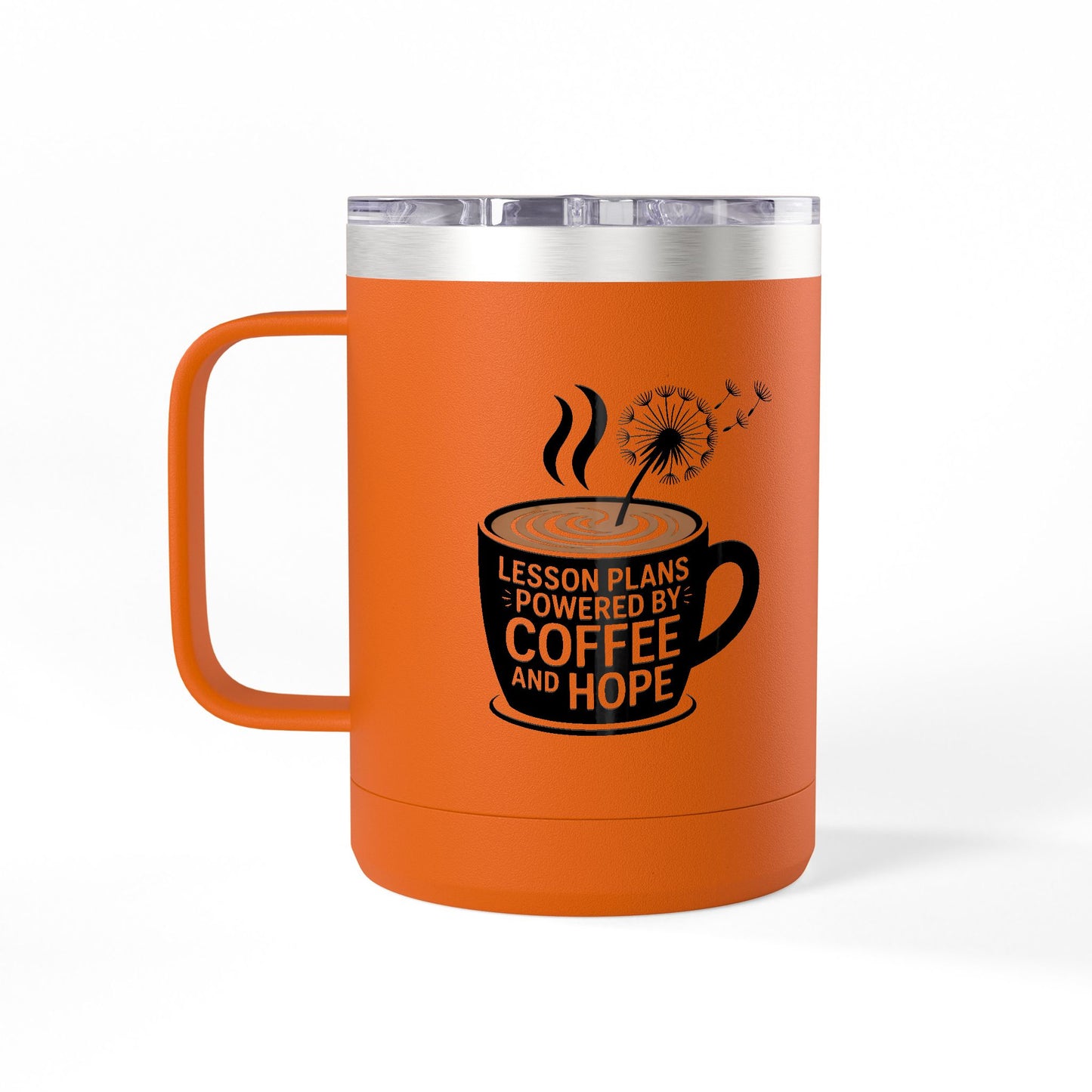 Lesson Plans Powered by Coffee and Hope - 15oz Teacher Coffee Mug