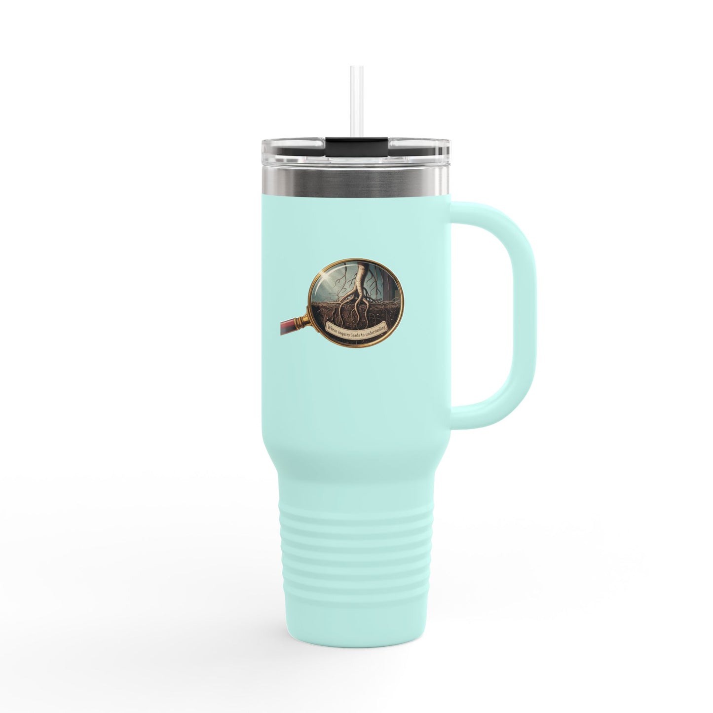 Where inquiry leads to understanding - 40oz Tumbler for Educators