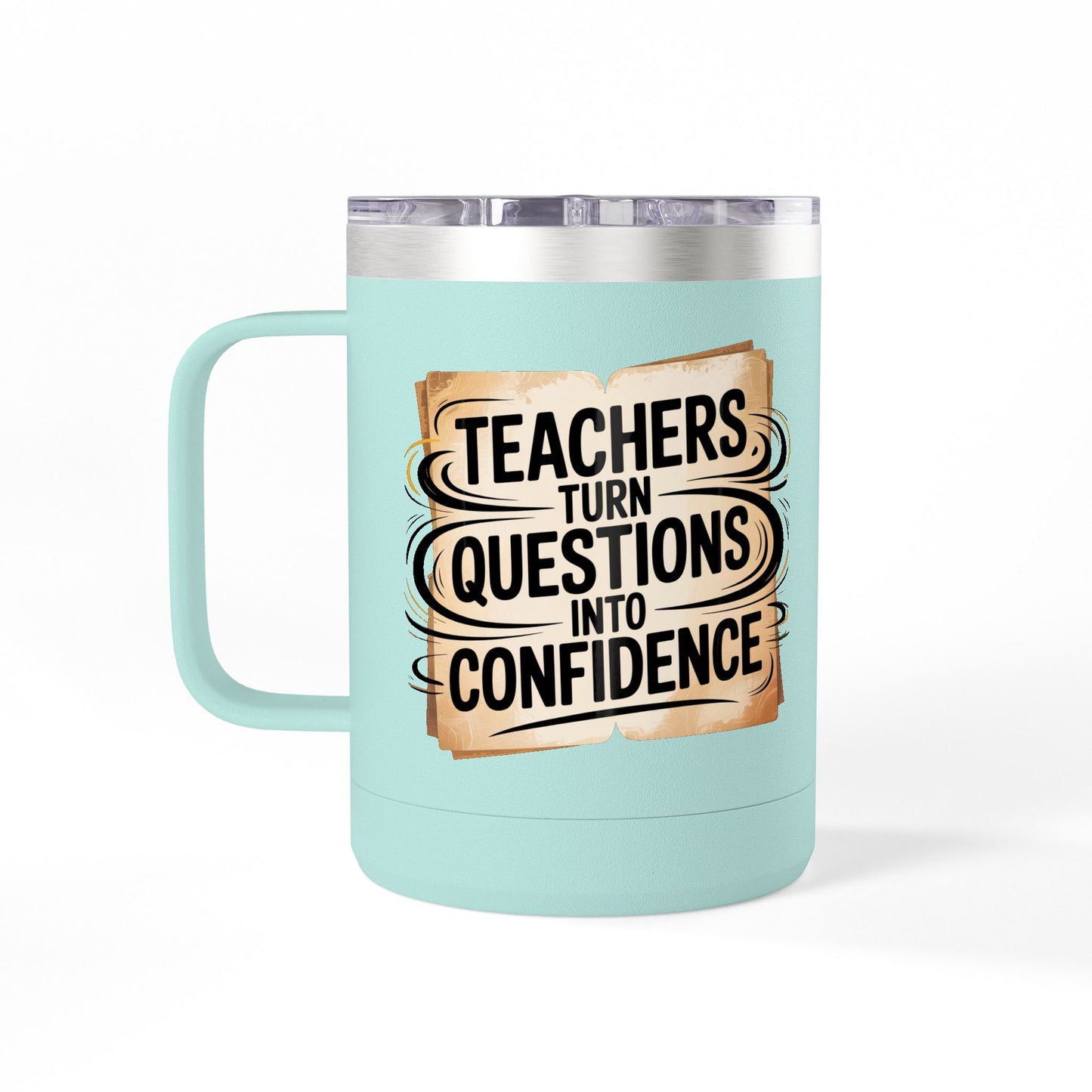 Teachers Create Safe Spaces for Growth - 15oz Teacher Coffee Mug