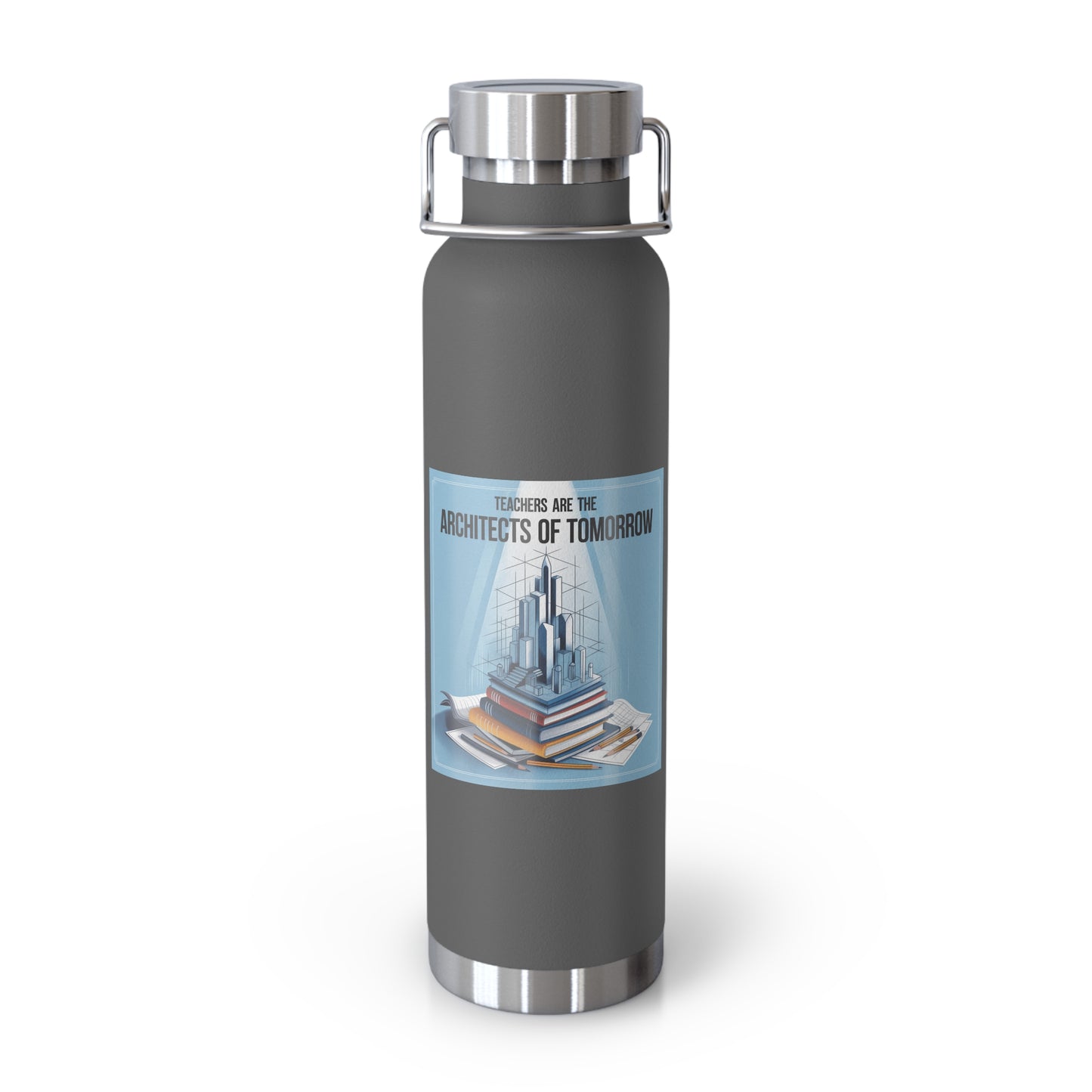 Teachers Are Architects of Tomorrow -22oz Copper Teachers Tumbler