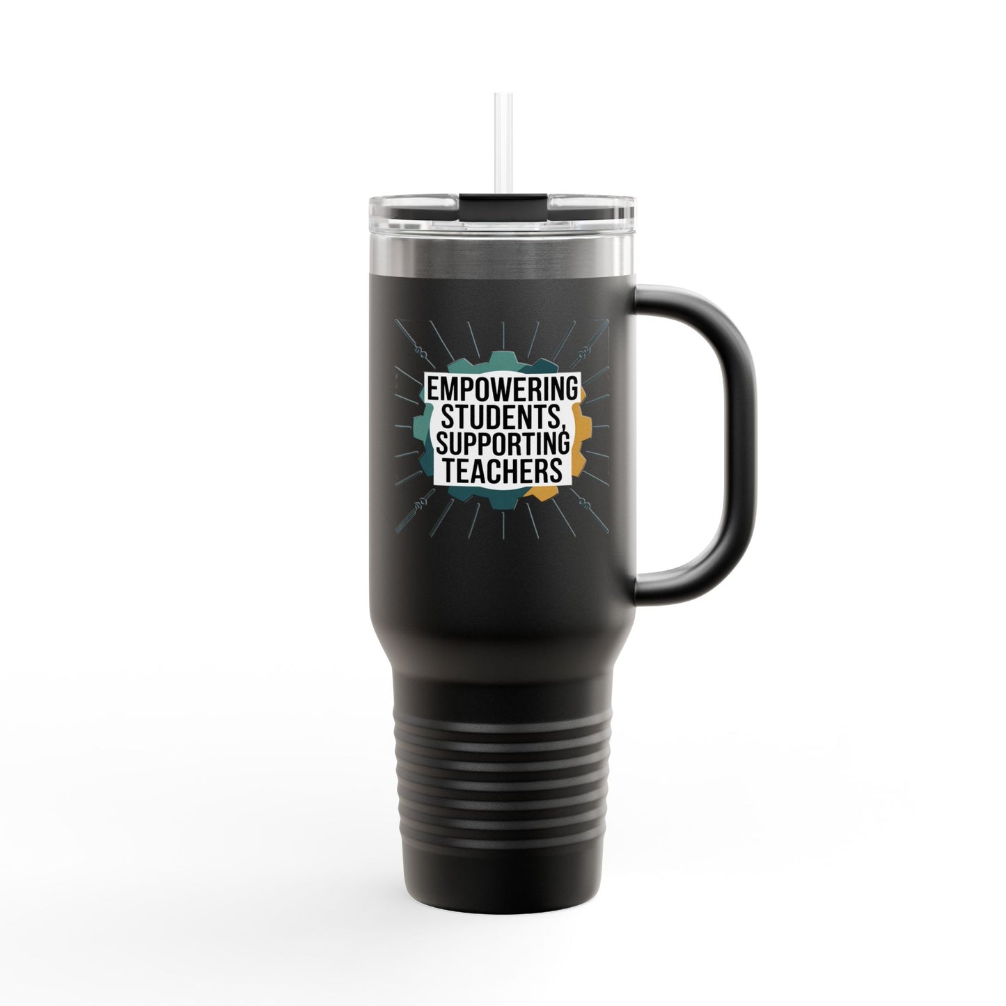 Empowering Students, Supporting Teachers - 40oz Tumbler for Educators