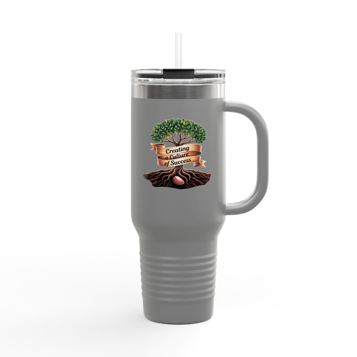 Creating a Culture of Success - 40oz Tumbler for Educators