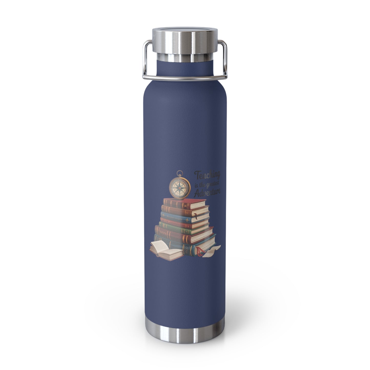 Teaching is the Greatest Adventure -22oz Copper Teachers Tumbler