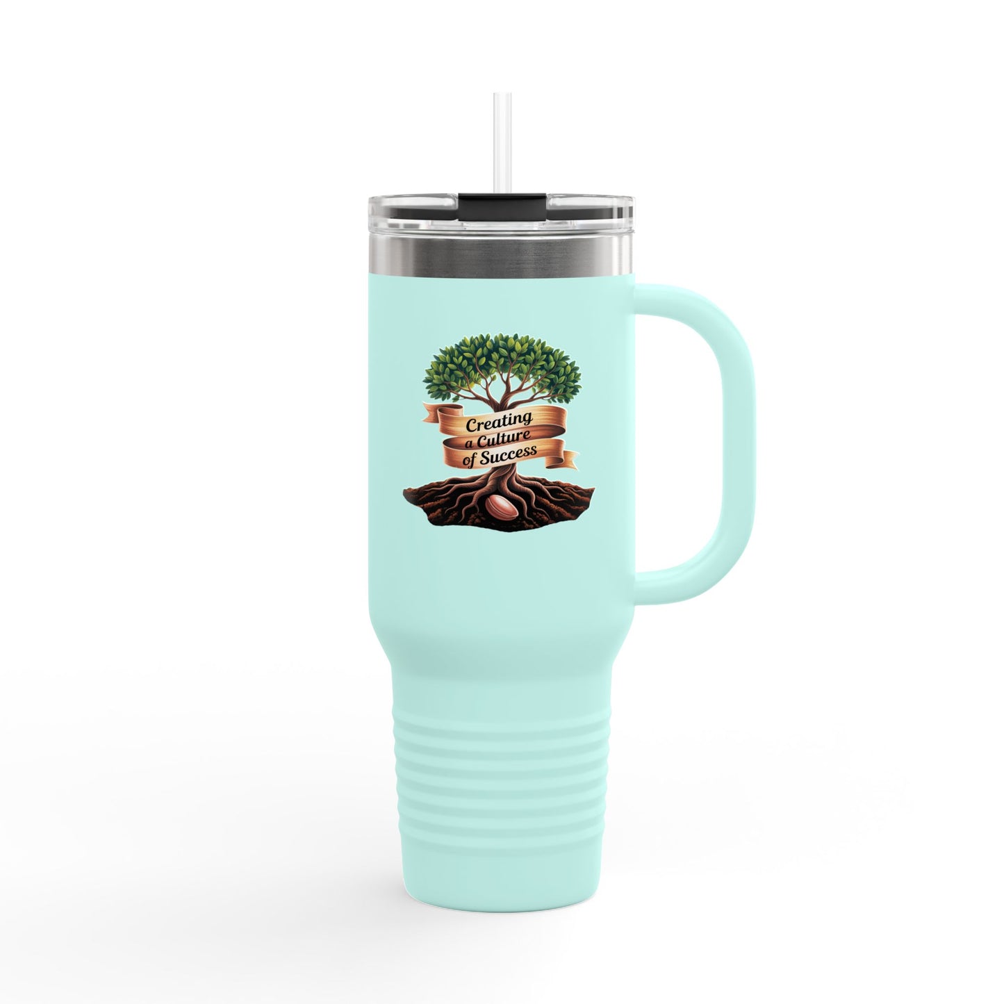 Creating a Culture of Success - 40oz Tumbler for Educators