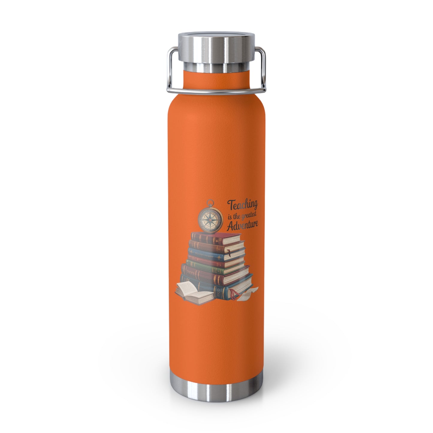 Teaching is the Greatest Adventure -22oz Copper Teachers Tumbler