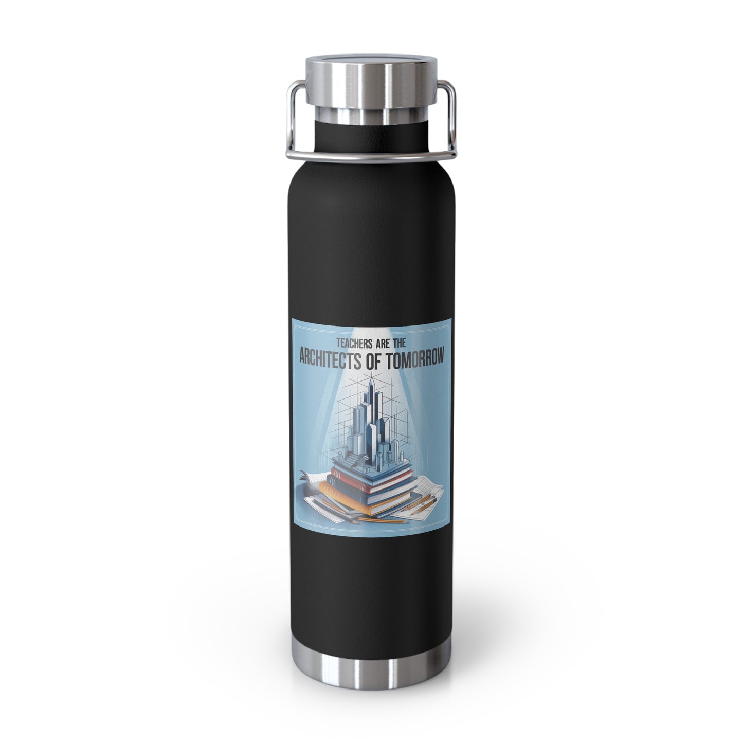 Teachers Are Architects of Tomorrow -22oz Copper Teachers Tumbler