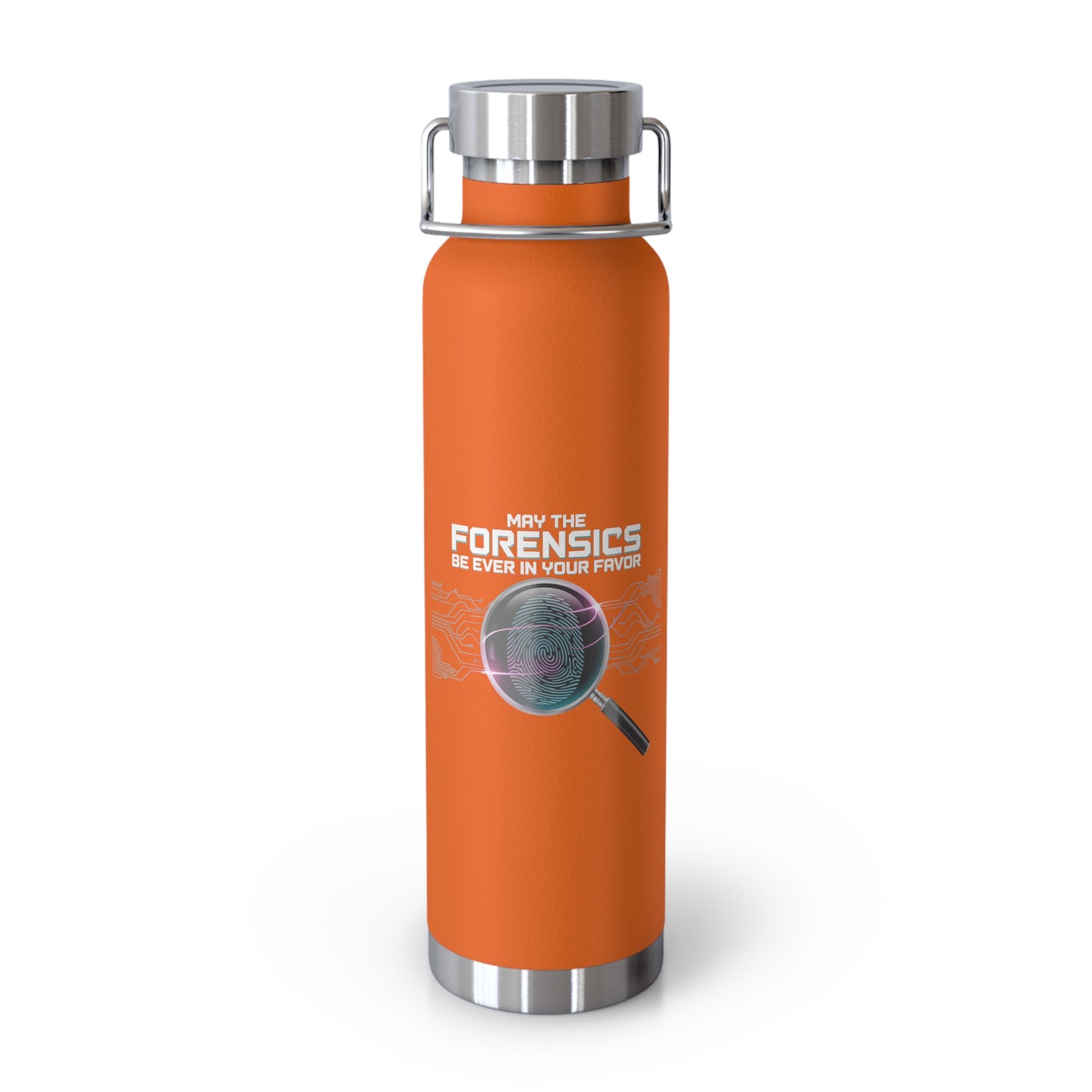 May the Forensics be Ever in Your Favor -22oz Copper Teachers Tumbler