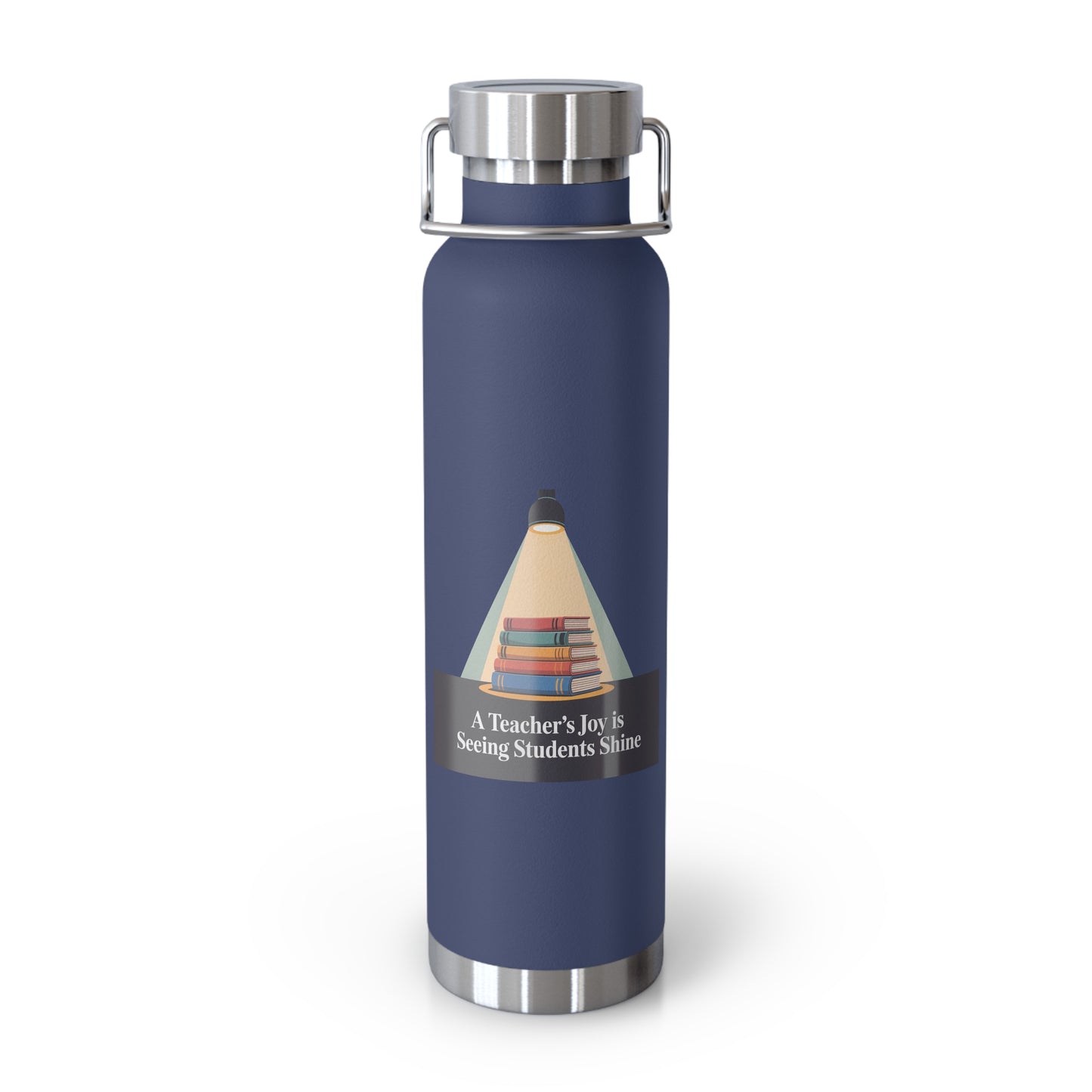 A Teacher's Joy is Seeing Students Shine -22oz Copper Teachers Tumbler