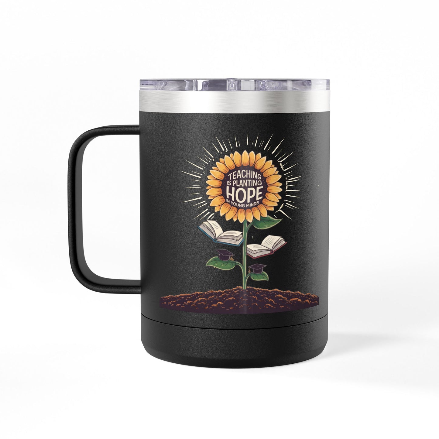 Teaching is Planting Hope in Young Minds - 15oz Teacher Coffee Mug