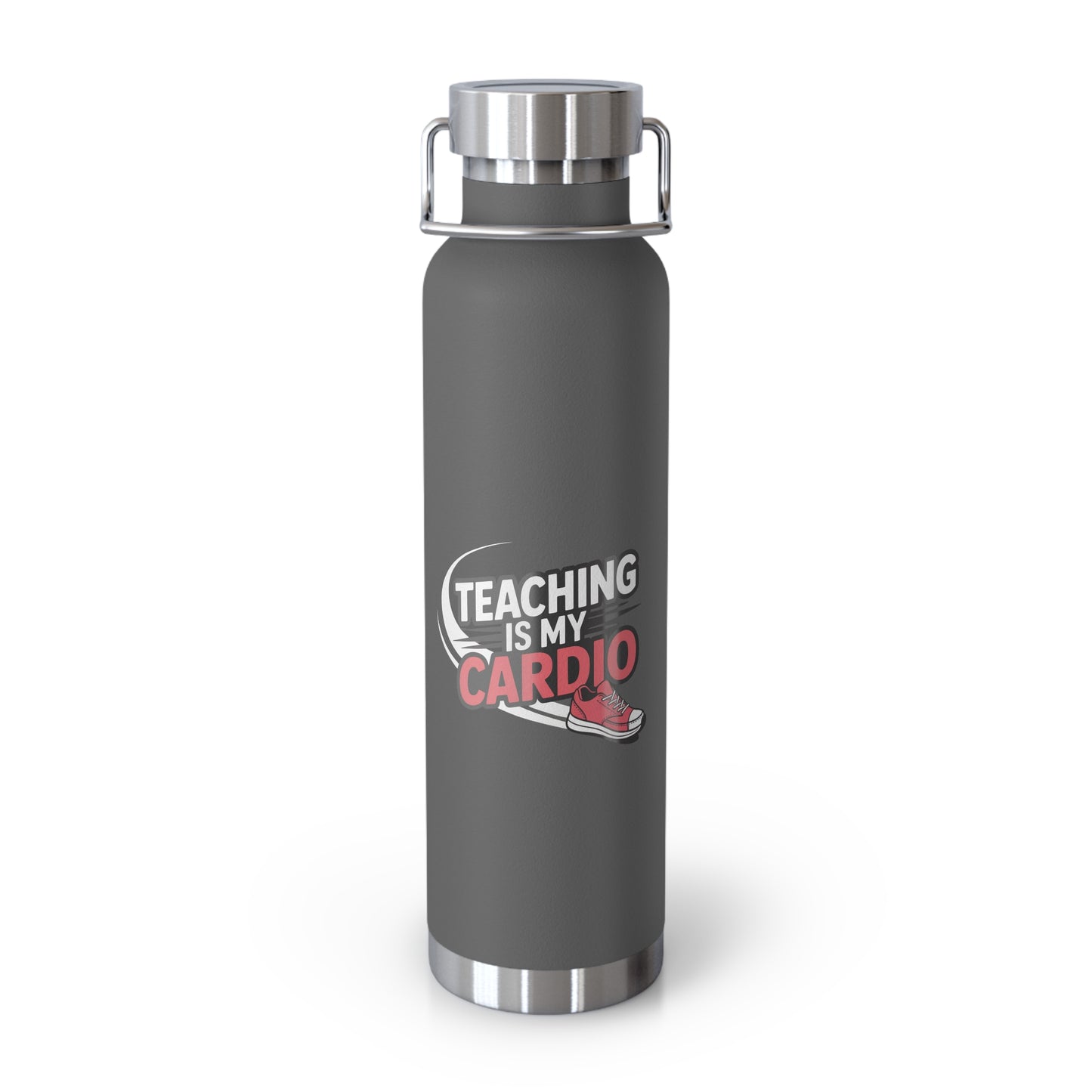 Teaching is My Cardio -22oz Copper Teachers Tumbler