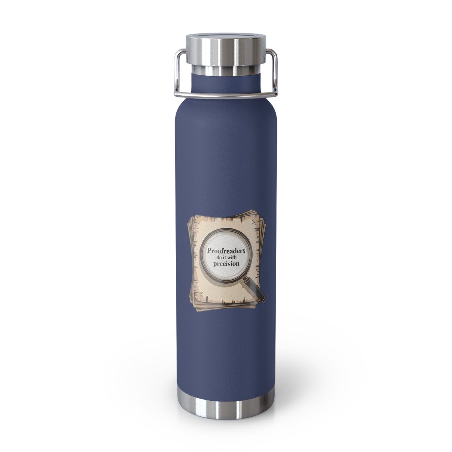 Proofreaders do it with Precision -22oz Copper Teachers Tumbler