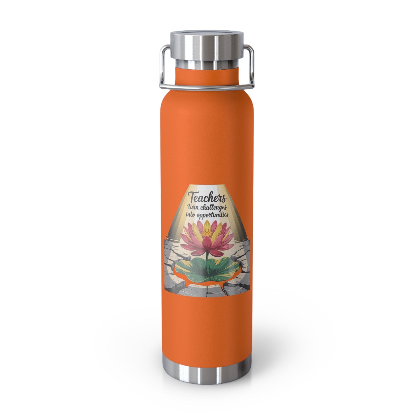 Teachers Turn Challenges into Opportunities -22oz Copper Teachers Tumbler