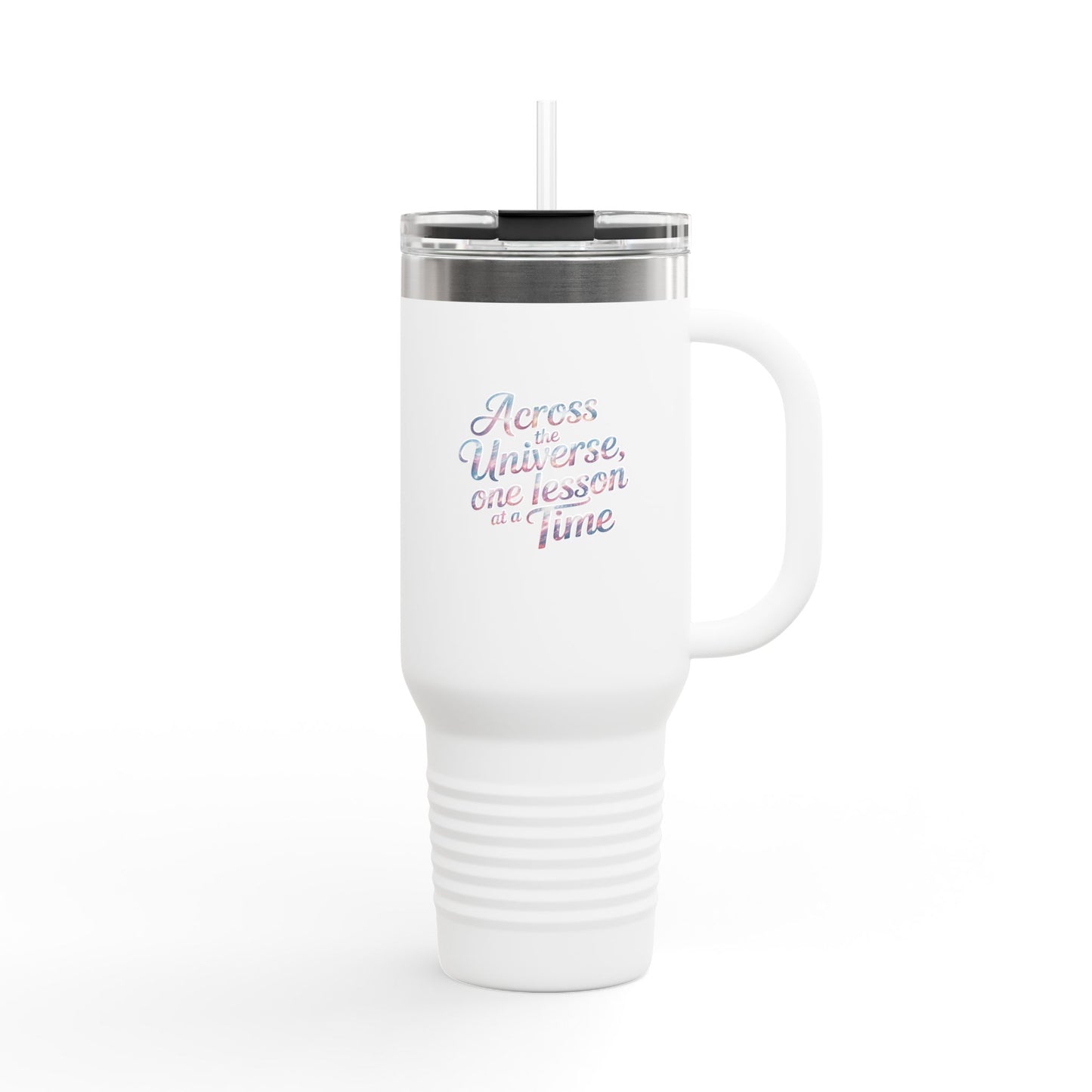 Across the Universe, One Lesson at a Time - 40oz Tumbler for Educators