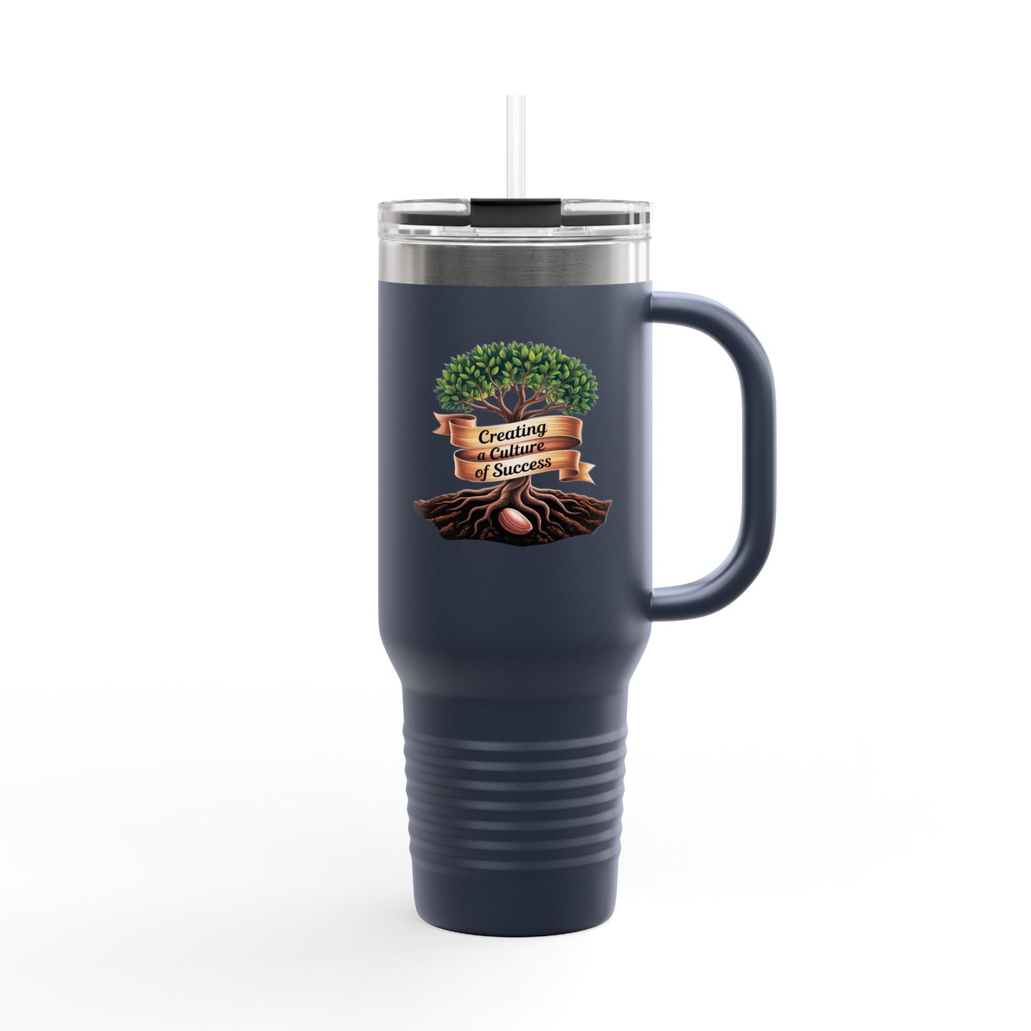 Creating a Culture of Success - 40oz Tumbler for Educators