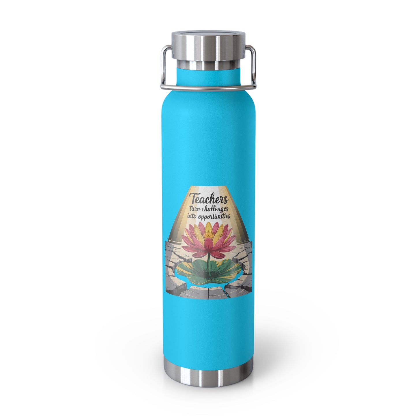 Teachers Turn Challenges into Opportunities -22oz Copper Teachers Tumbler