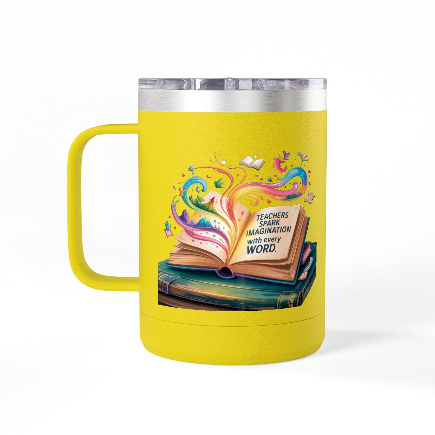 Teachers Spark Imagination with Every Word - 15oz Teacher Coffee Mug