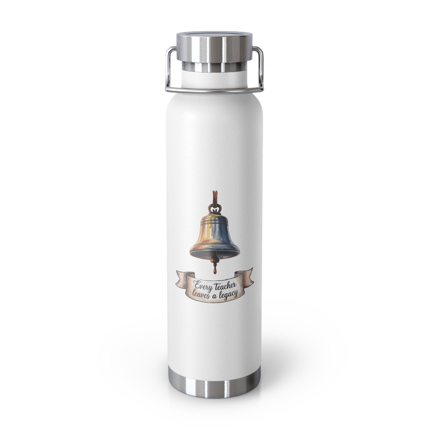 Every Teacher Leaves a Legacy -22oz Copper Teachers Tumbler