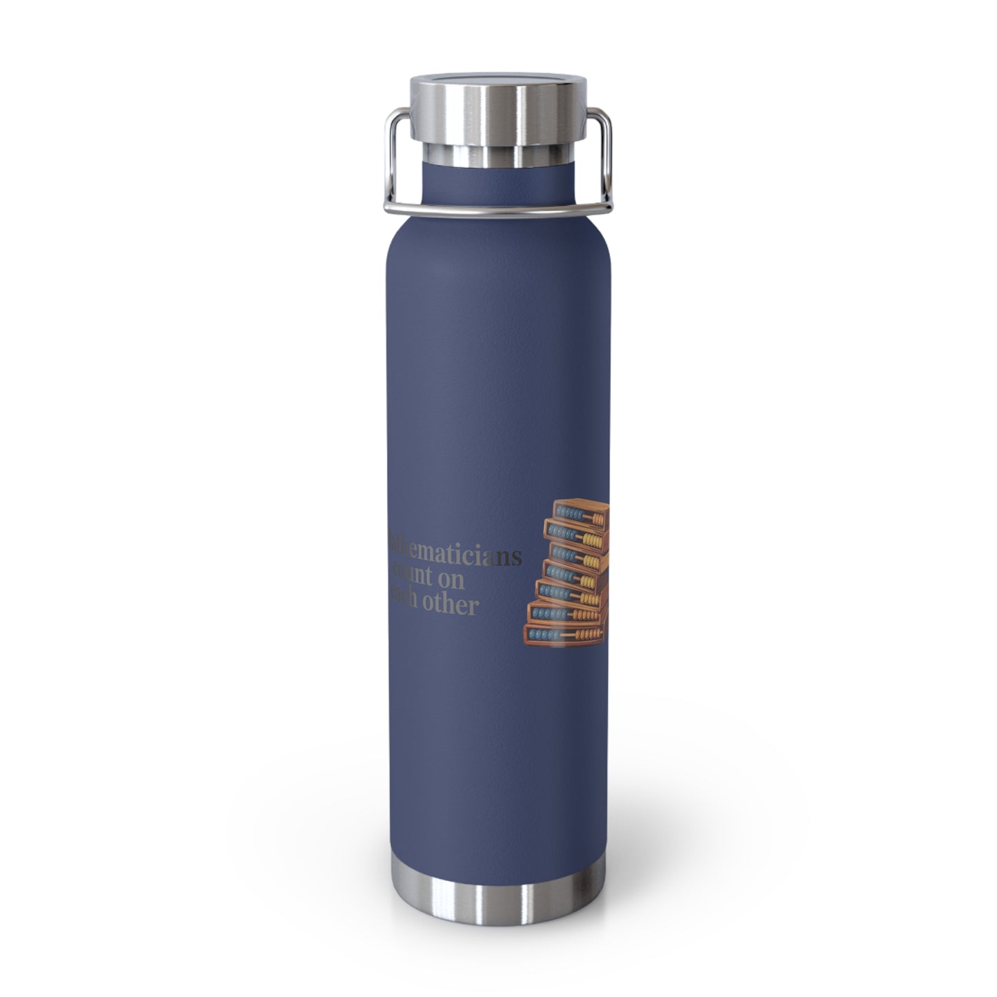Mathematicians Count on Each Other -22oz Copper Teachers Tumbler