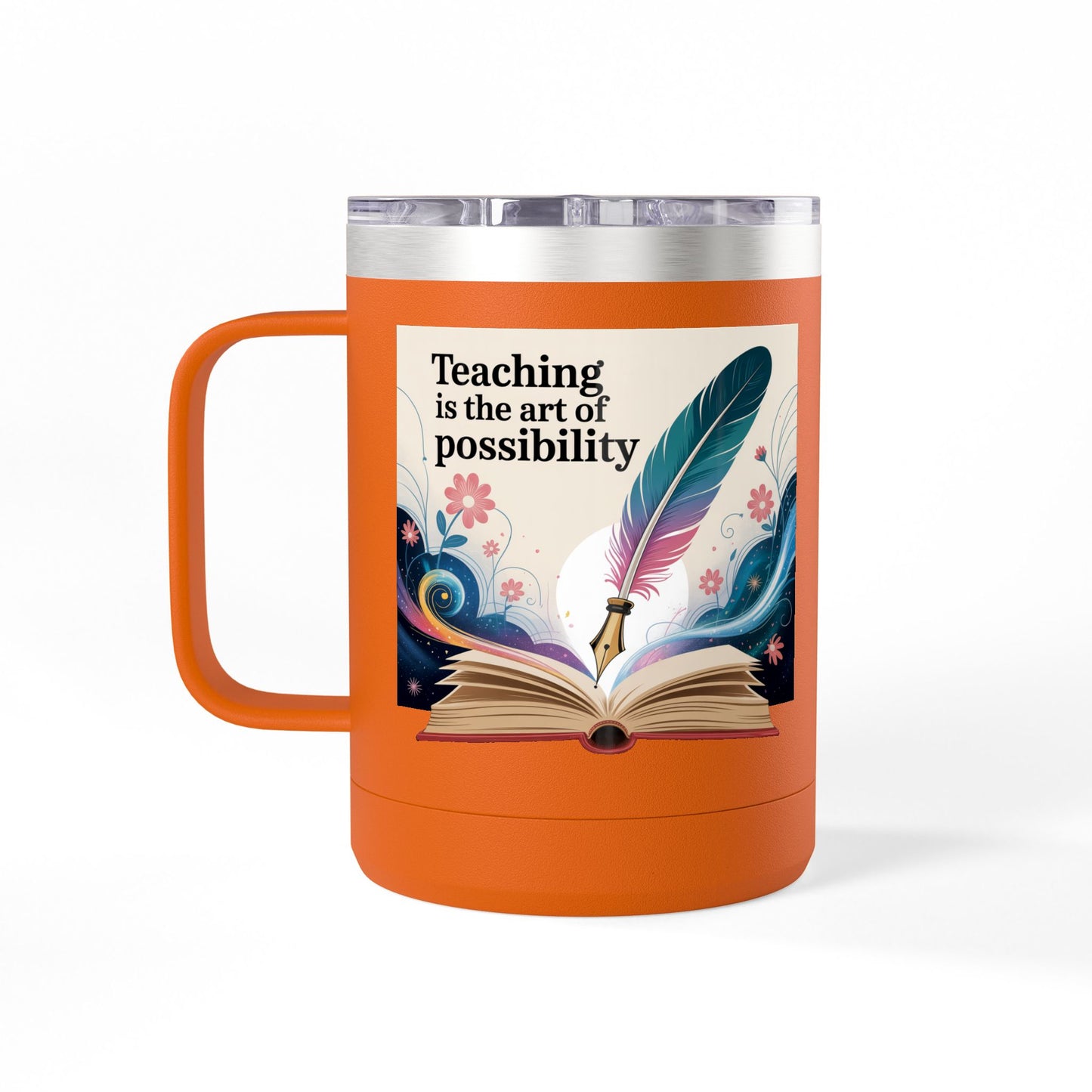 Teaching is the Art of Possibility - 15oz Teacher Coffee Mug