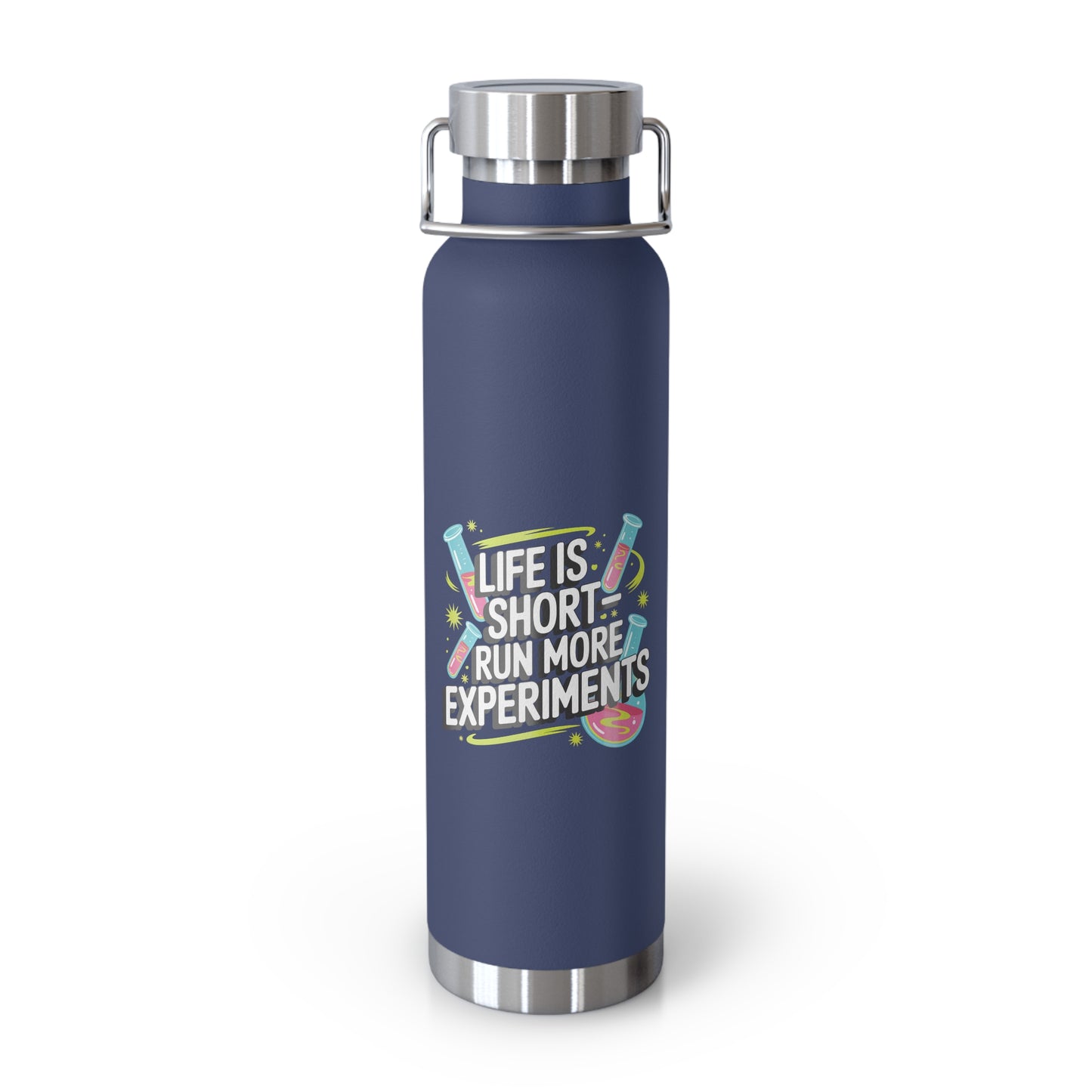 Life is Short Run More Experiments -22oz Copper Teachers Tumbler