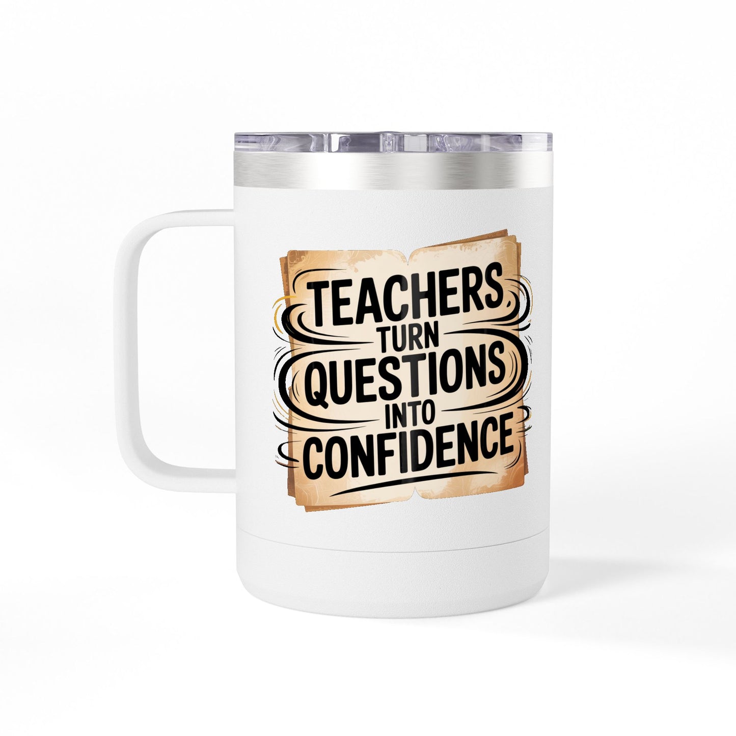 Teachers Create Safe Spaces for Growth - 15oz Teacher Coffee Mug