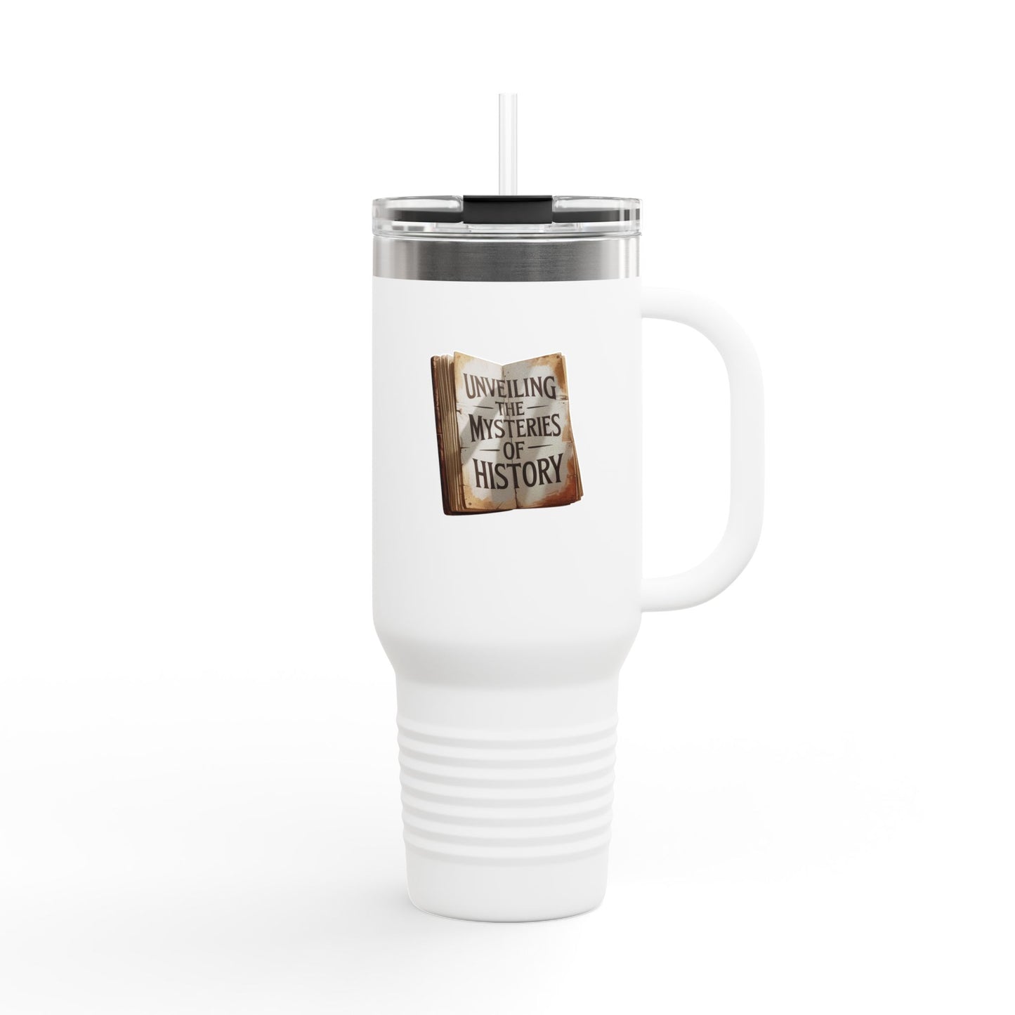 Unveiling the Mysteries of History - 40oz Tumbler for Educators