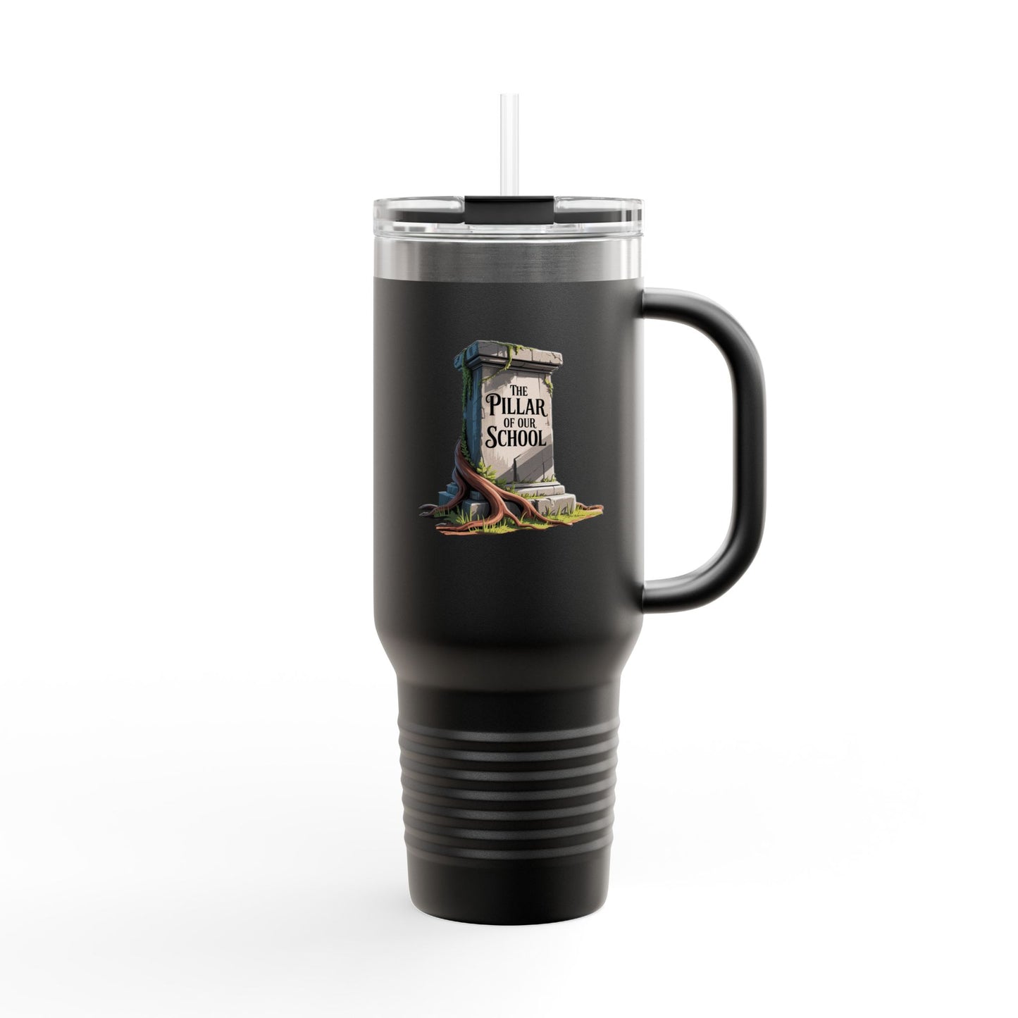 The Pillar of Our School - 40oz Tumbler for Educators