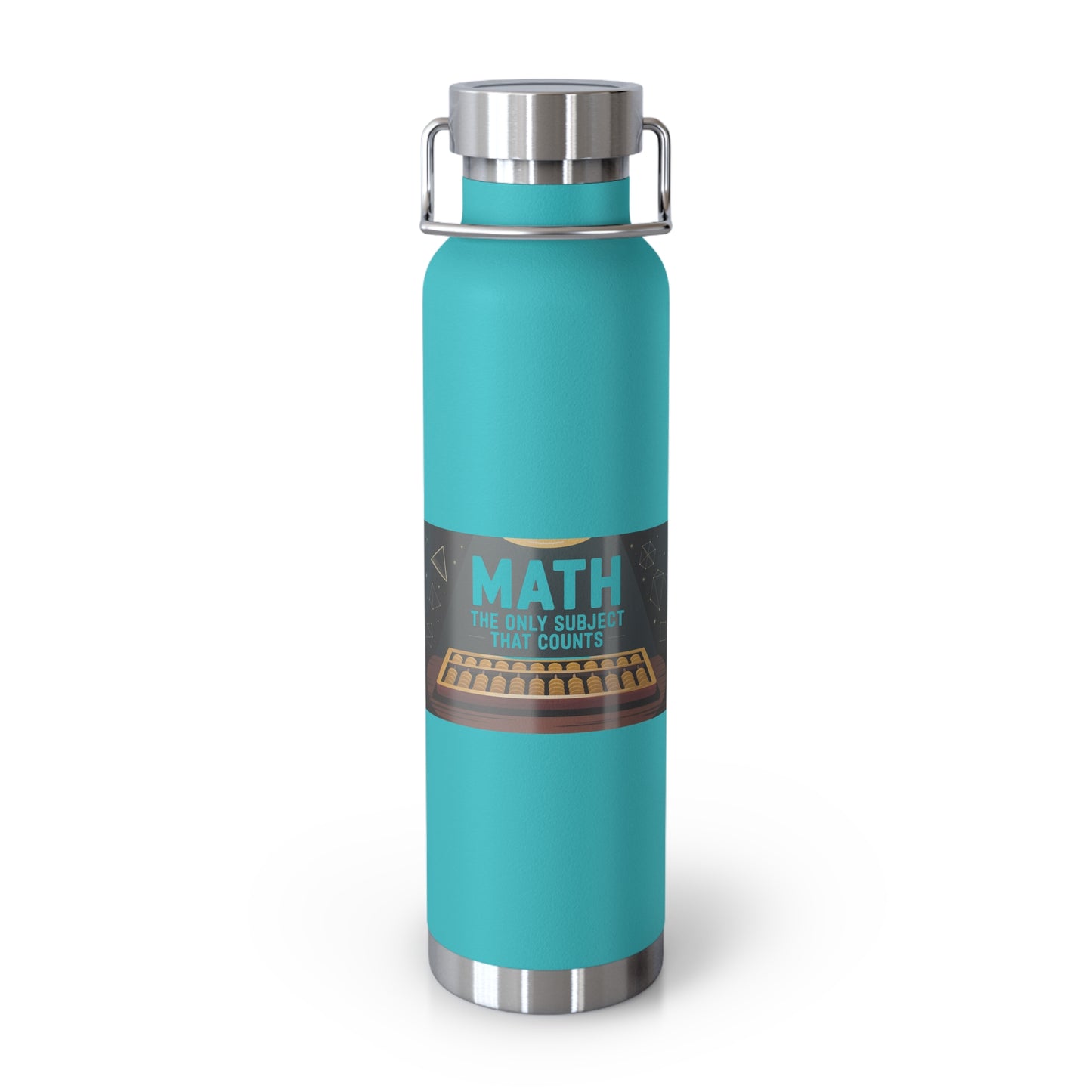 Math the Only Subject that Counts -22oz Copper Teachers Tumbler