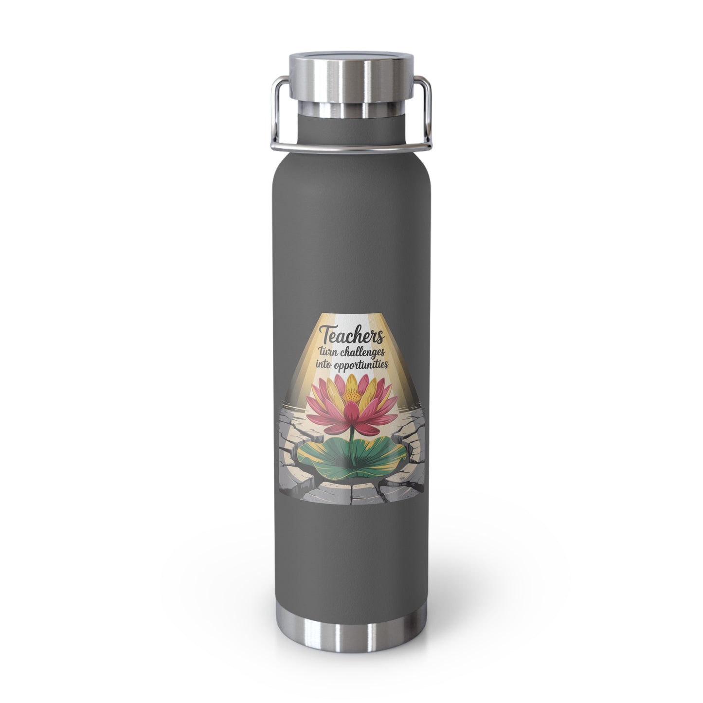 Teachers Turn Challenges into Opportunities -22oz Copper Teachers Tumbler