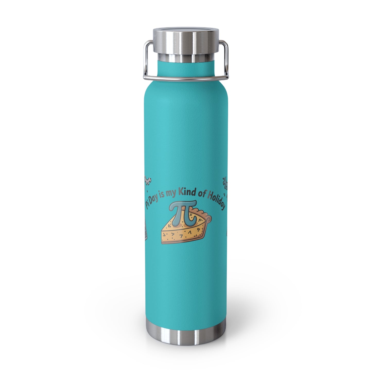 Pi Day is My Holiday -22oz Copper Teachers Tumbler
