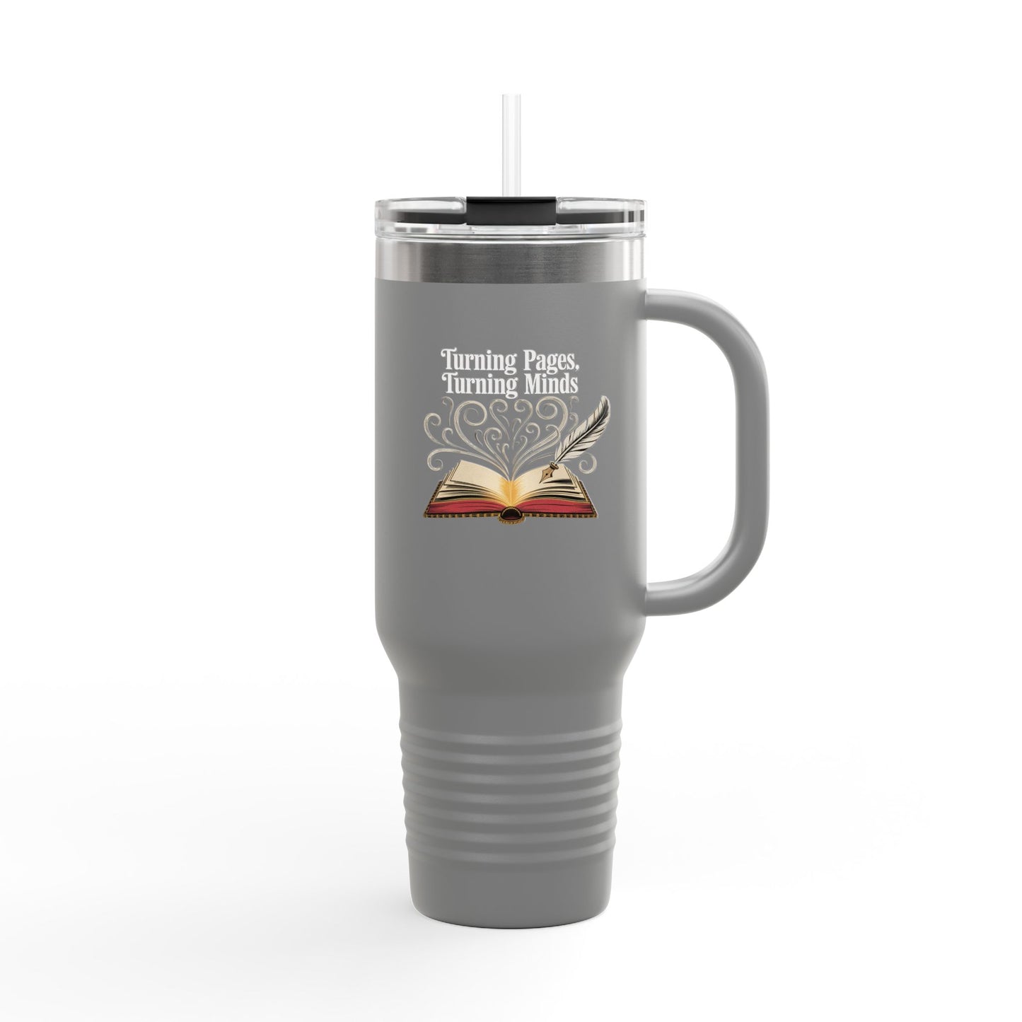 Turning Pages, Turning Minds - 40oz Tumbler for Educators