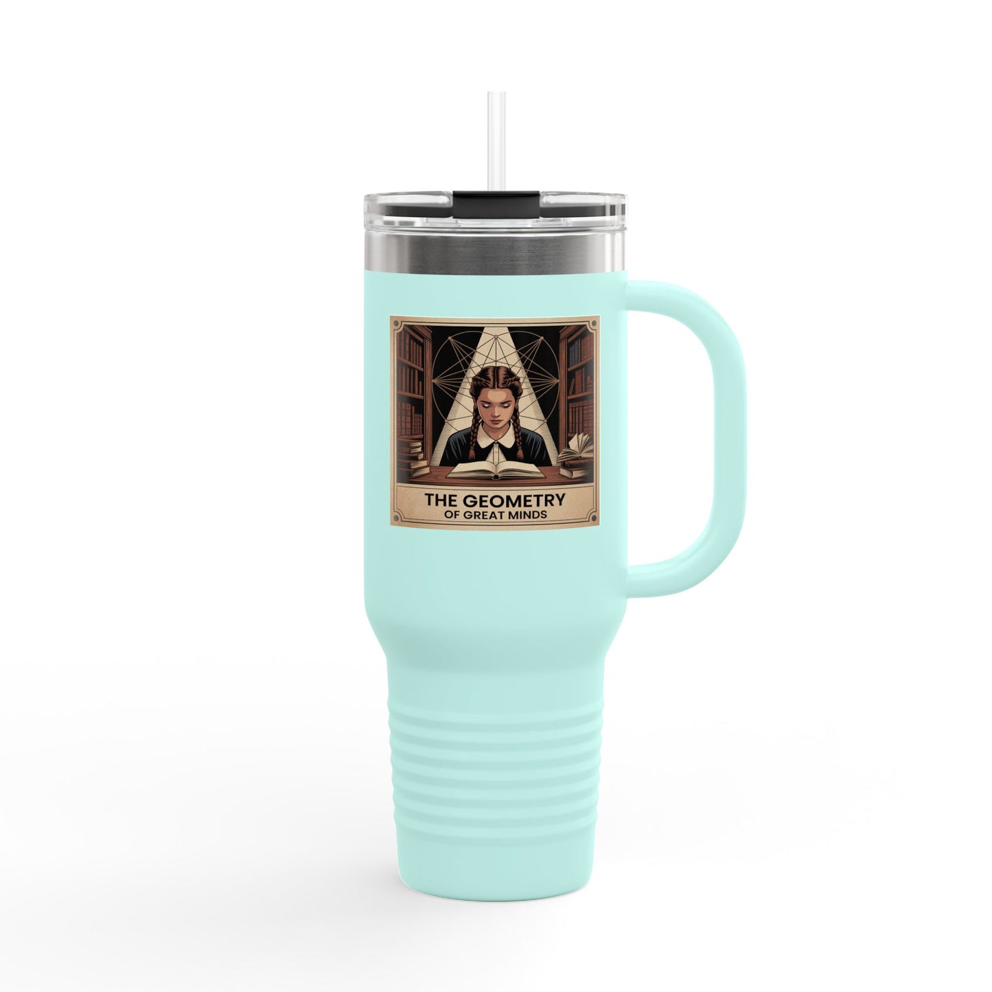 The Geometry of Great Minds - 40oz Tumbler for Educators