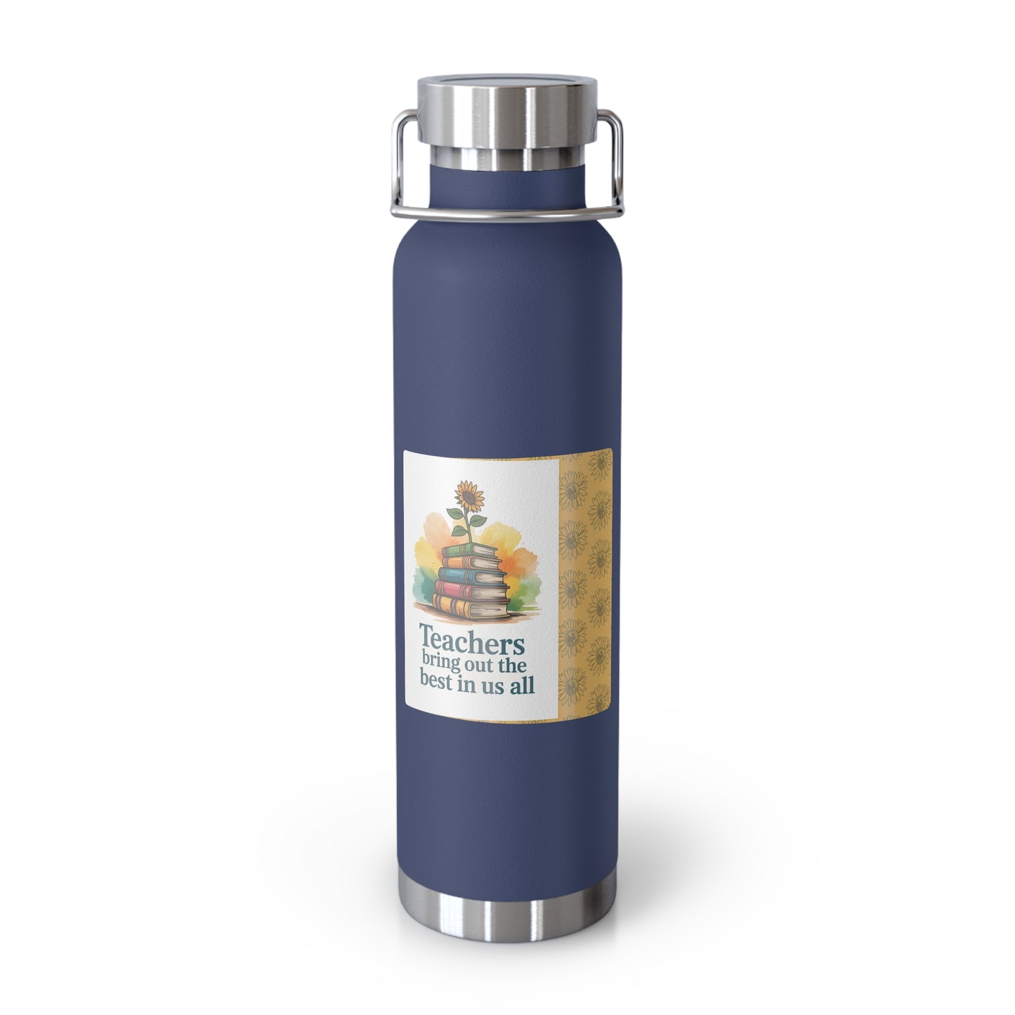 Teachers Bring Out the Best in Us All -22oz Copper Teachers Tumbler