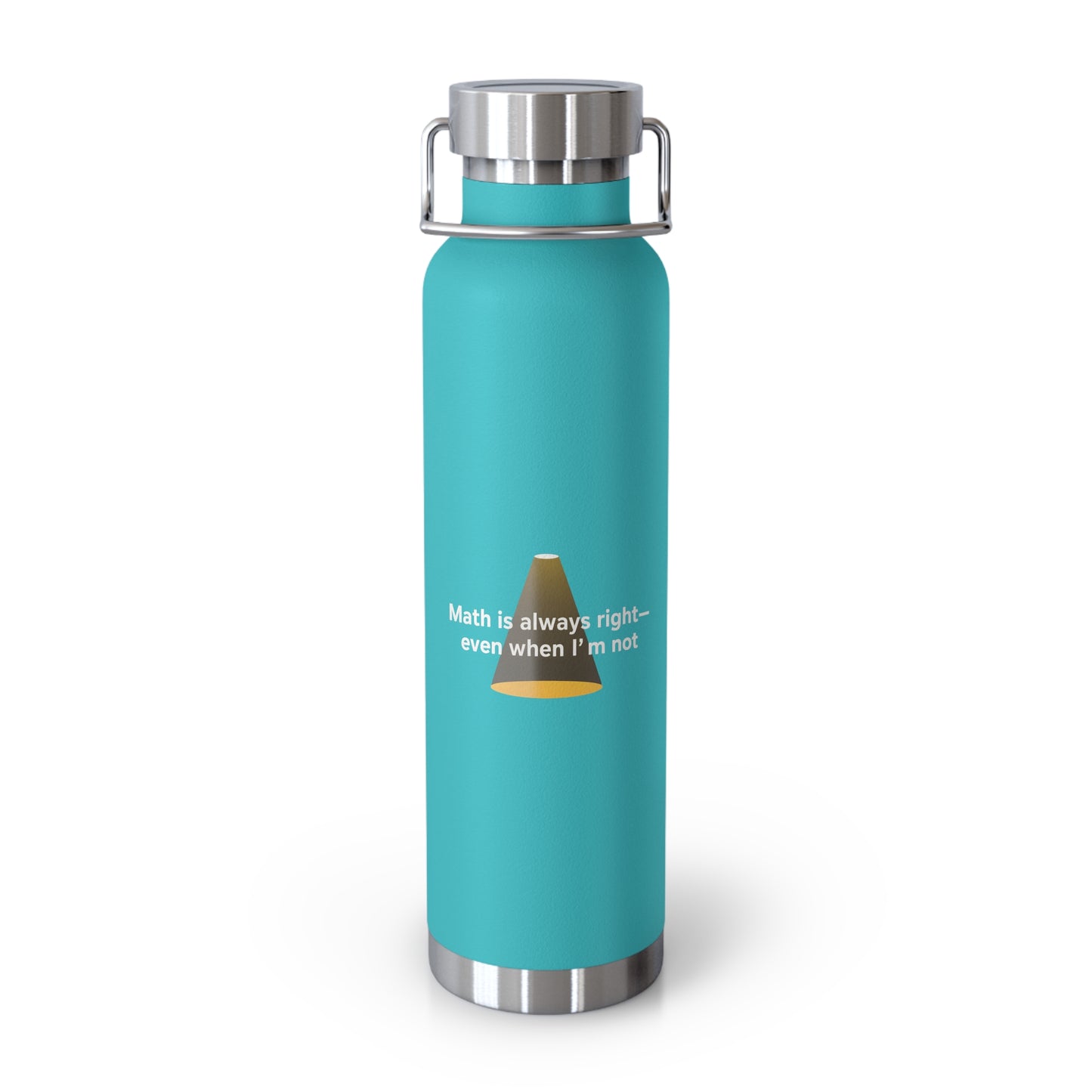 Math is Always Right-Even When I'm Not -22oz Copper Teachers Tumbler
