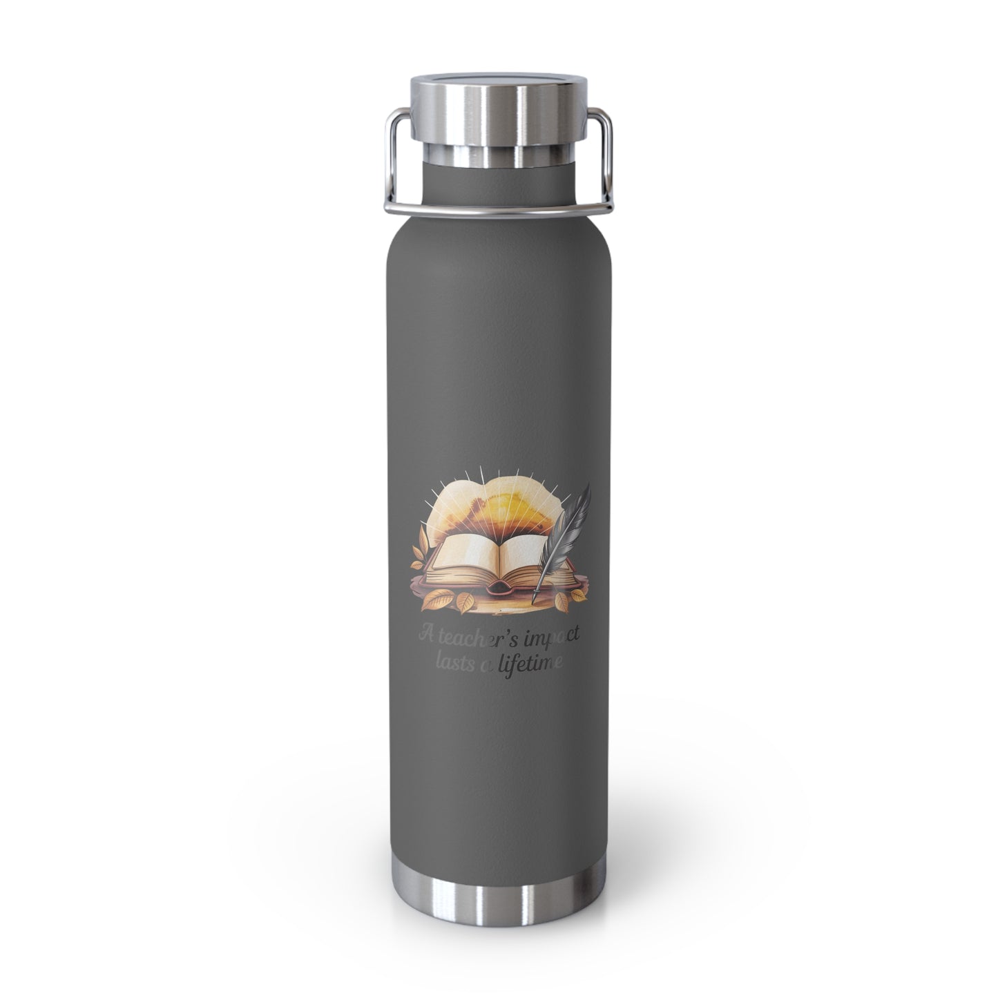 A Teacher's Impact Lasts a Lifetime -22oz Copper Teachers Tumbler