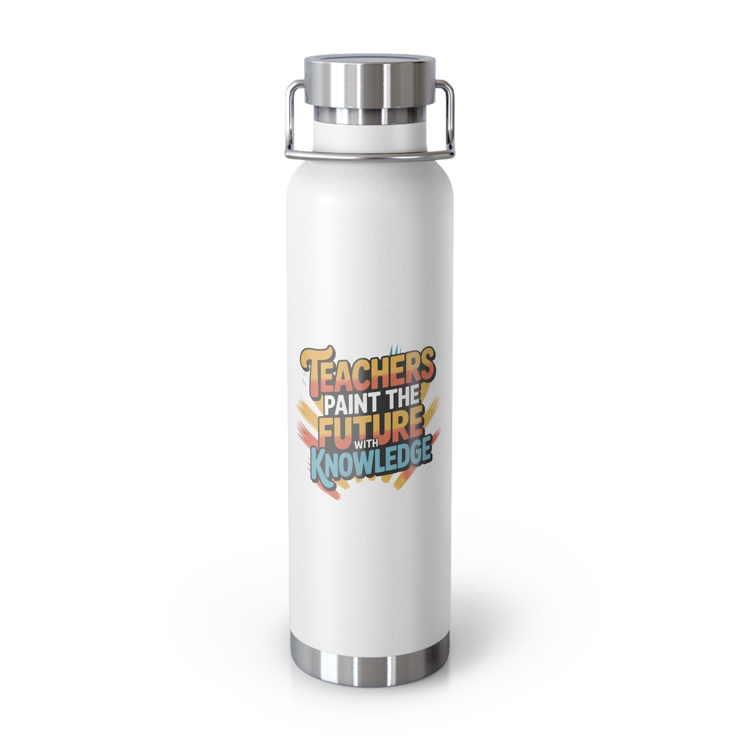 Teachers Paint the Future with Knowledge -22oz Copper Teachers Tumbler