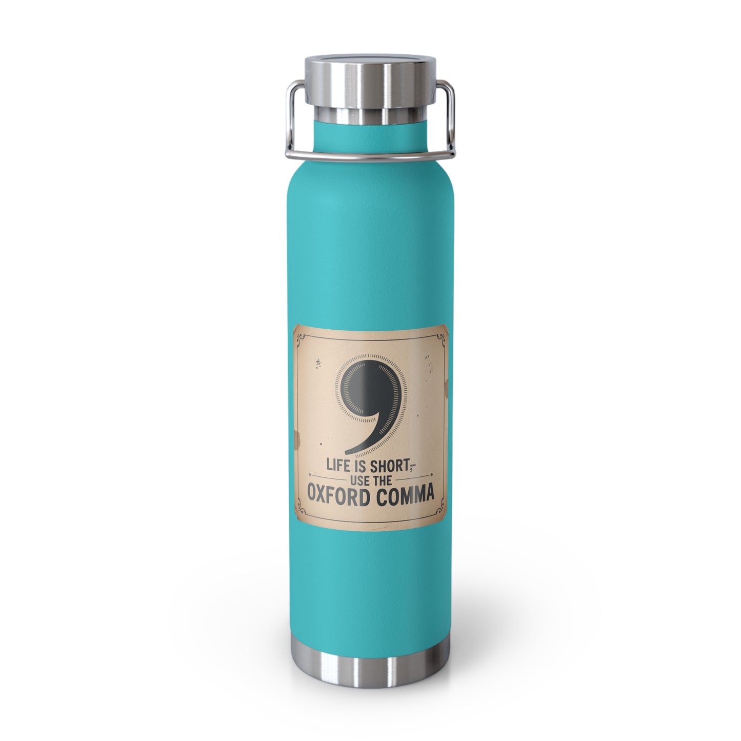 Life is Short, Use the Oxford Comma -22oz Copper Teachers Tumbler