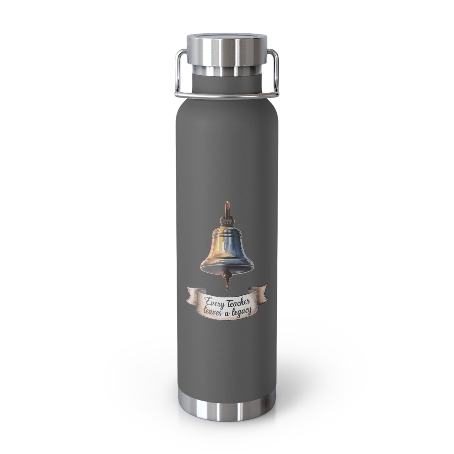 Every Teacher Leaves a Legacy -22oz Copper Teachers Tumbler