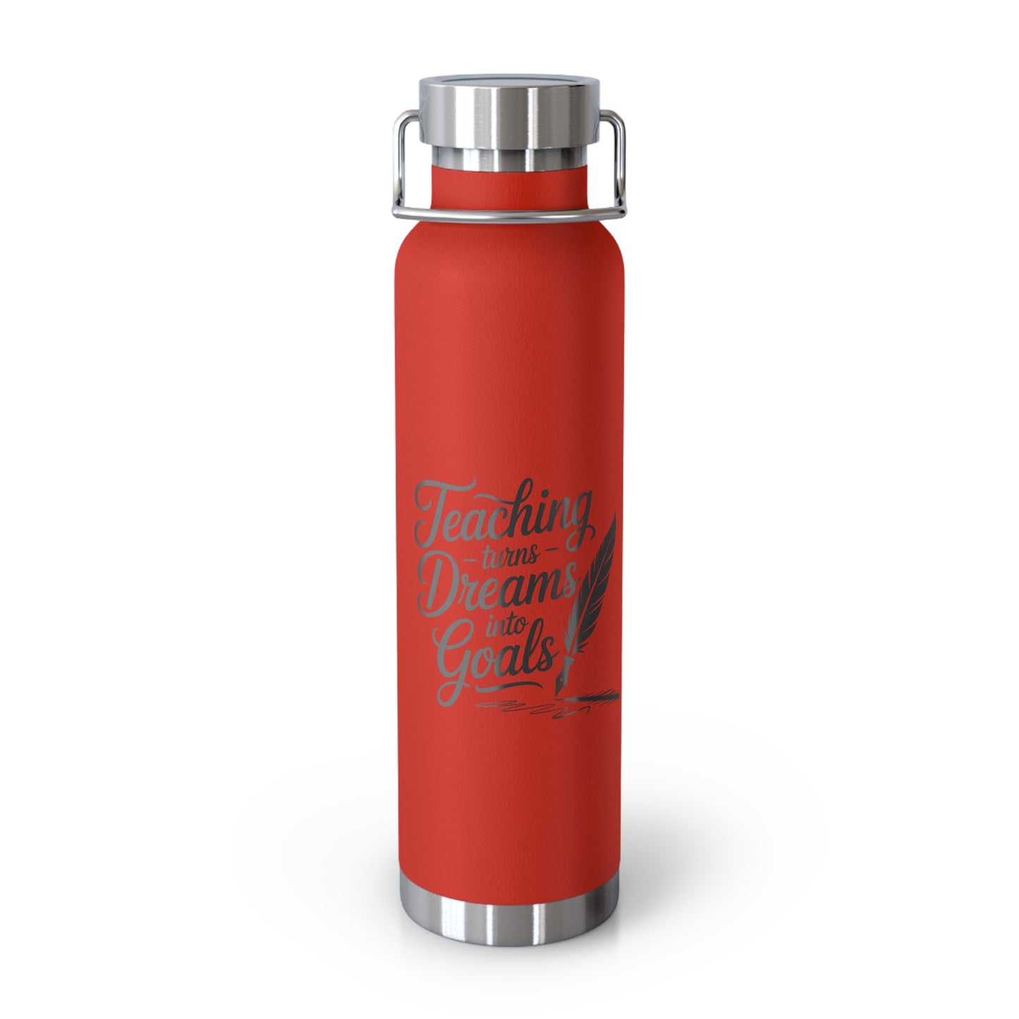 Teaching Turns Dreams Into Goals -22oz Copper Teachers Tumbler