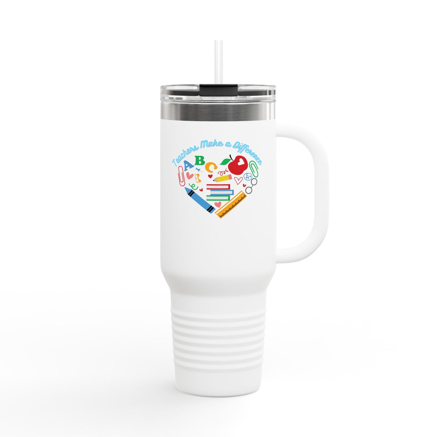 Teachers Make a Difference - 40oz - Perfect for Beloved Educators