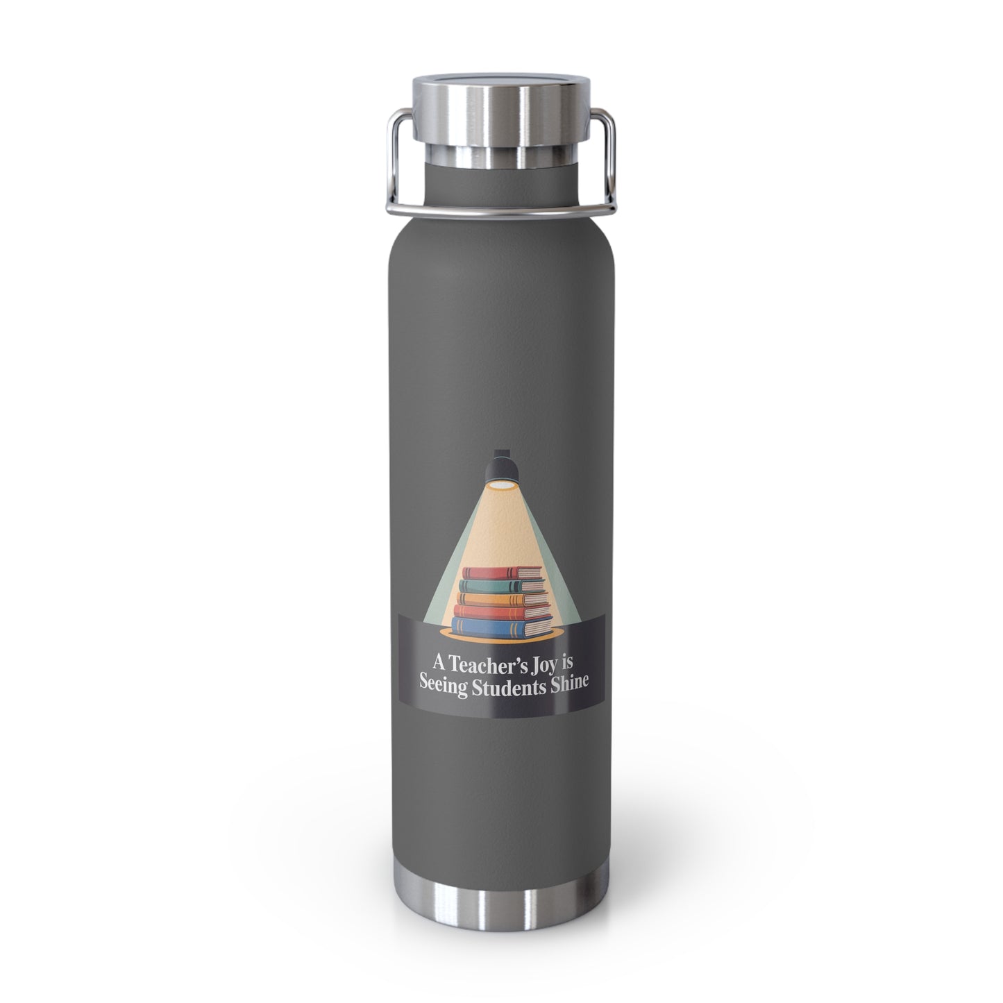 A Teacher's Joy is Seeing Students Shine -22oz Copper Teachers Tumbler