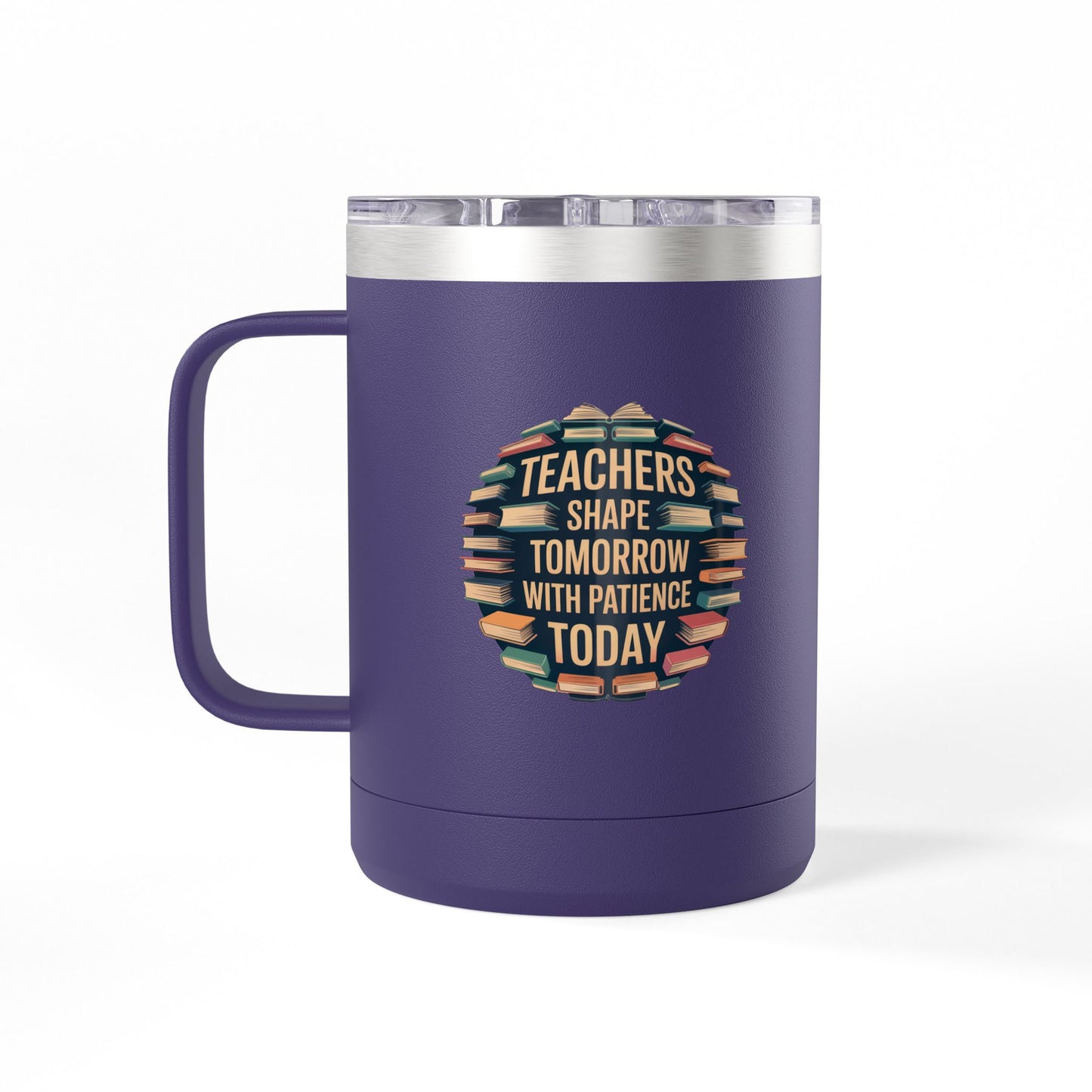 Teachers Shape Tomorrow with Patience Today - 15oz Teacher Coffee Mug