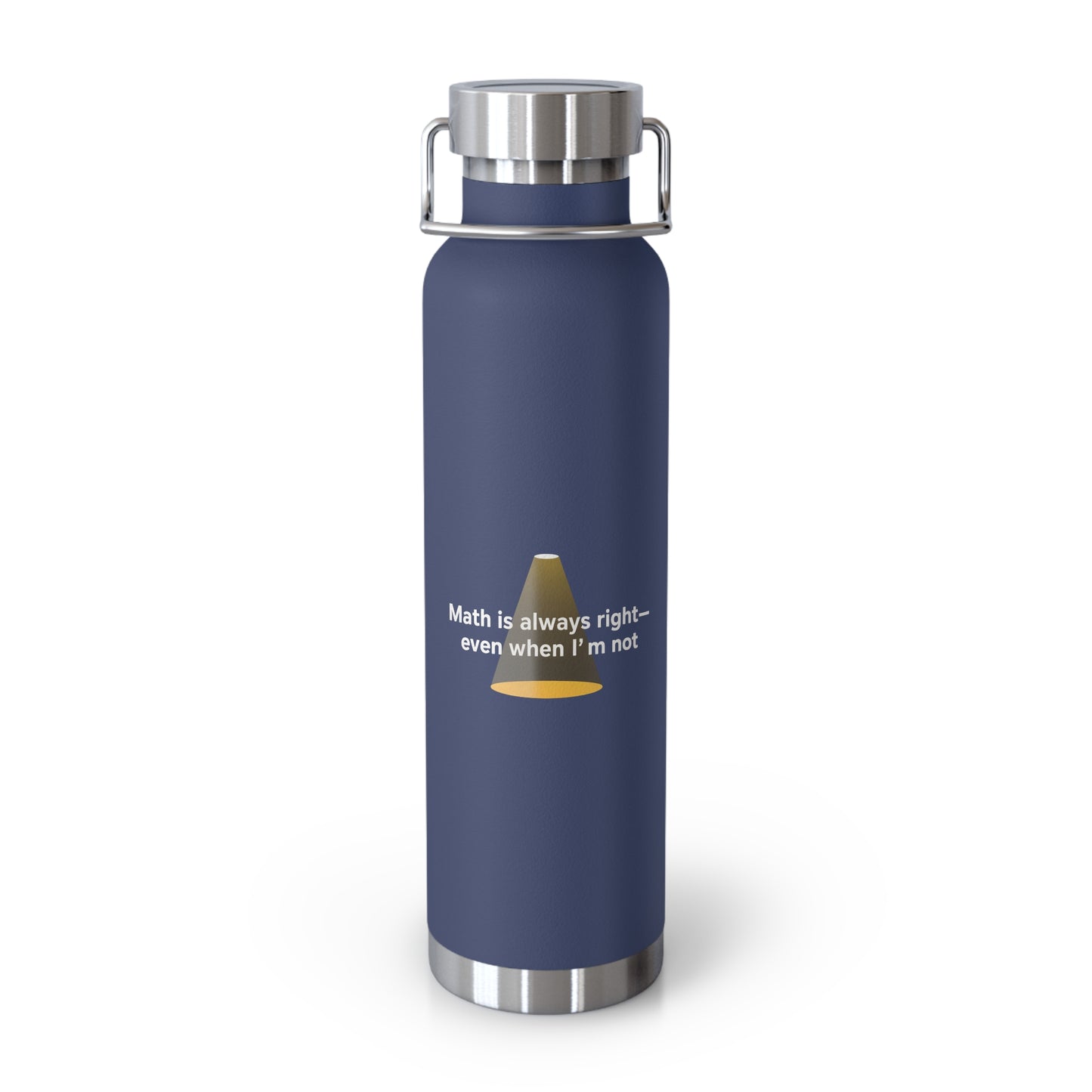 Math is Always Right-Even When I'm Not -22oz Copper Teachers Tumbler