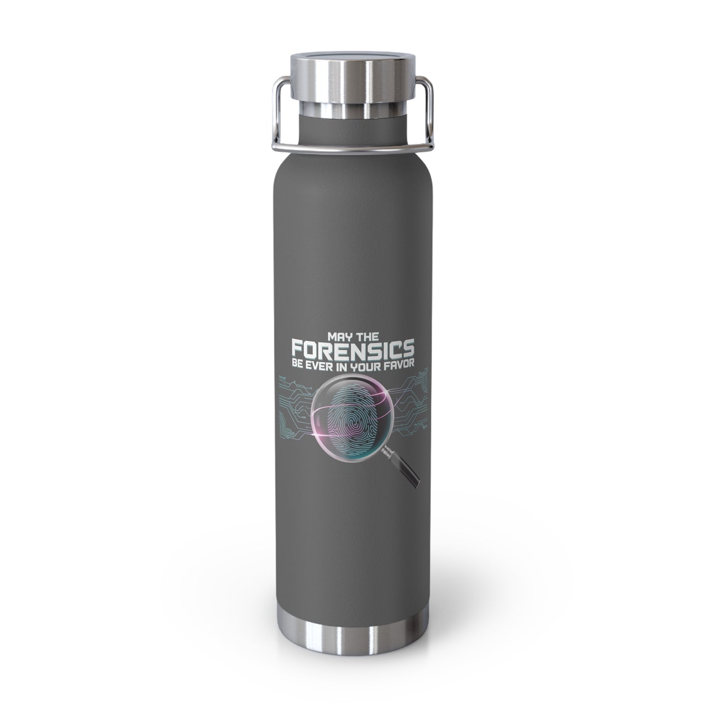 May the Forensics be Ever in Your Favor -22oz Copper Teachers Tumbler