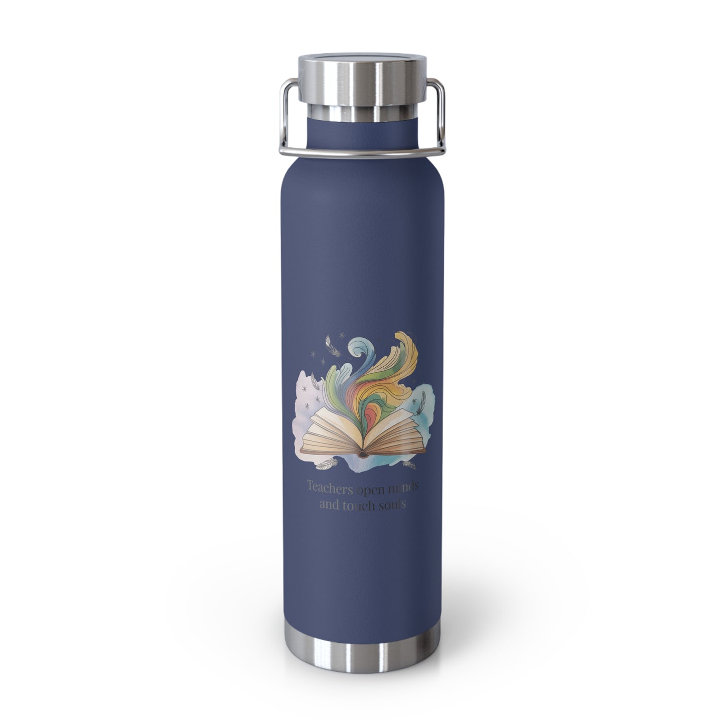 Teachers Open Minds and Souls  -22oz Copper Teachers Tumbler