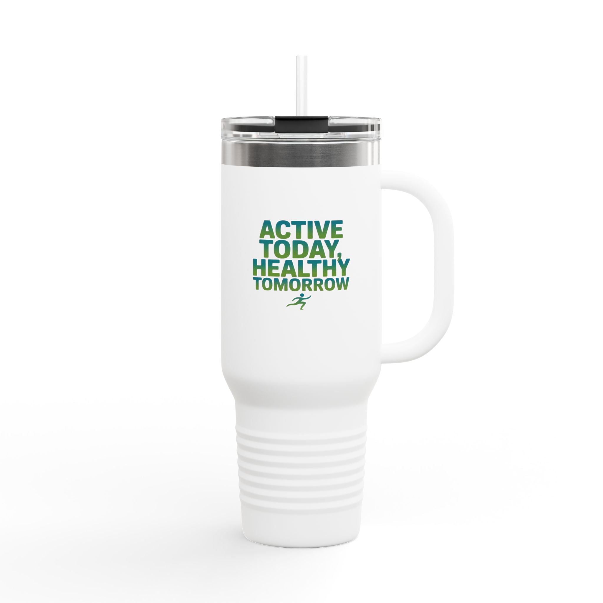Active Today, Healthy Tomorrow - 40oz Tumbler for Educators