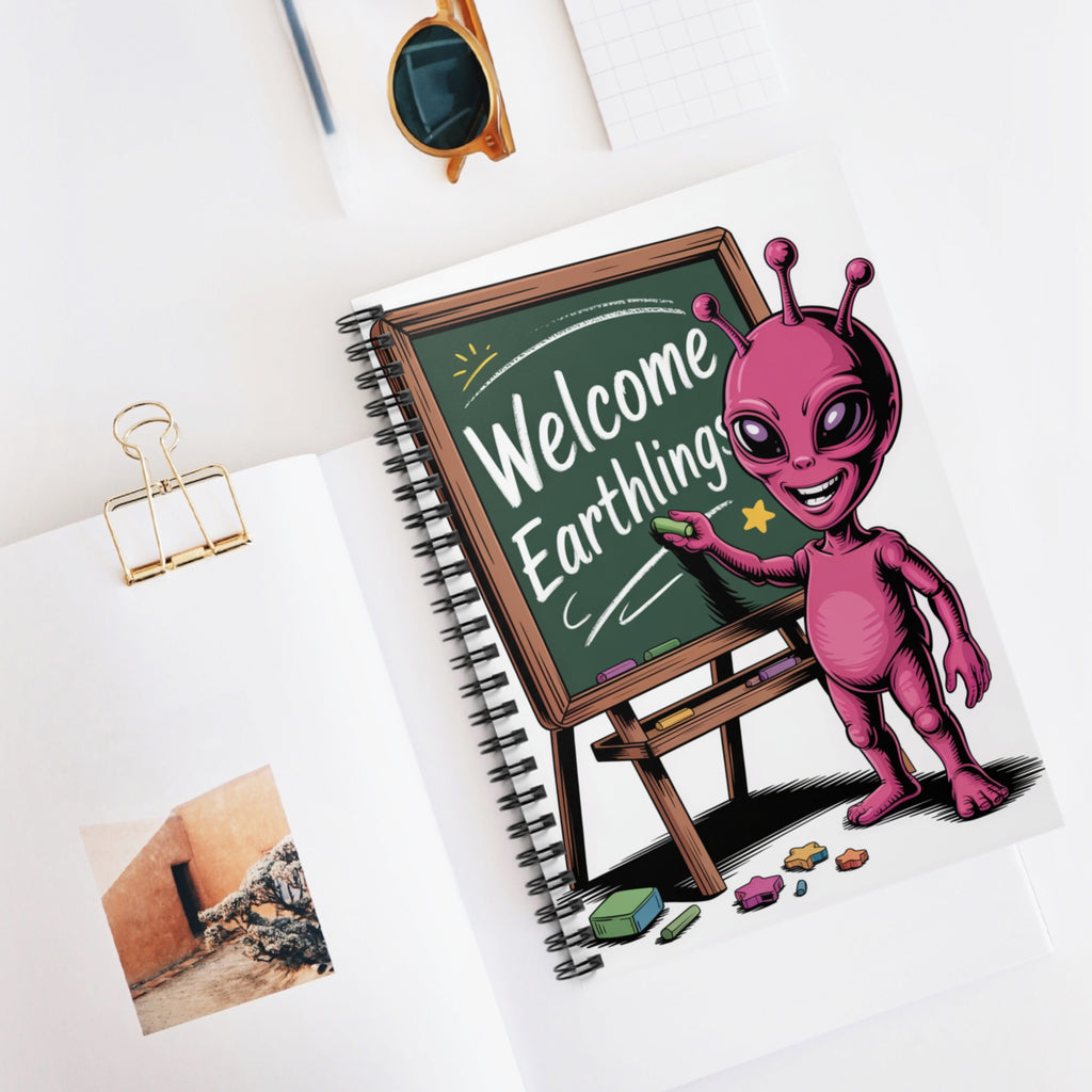 Pink "Welcome Earthlings" Alien -  Lined Spiral Notebook