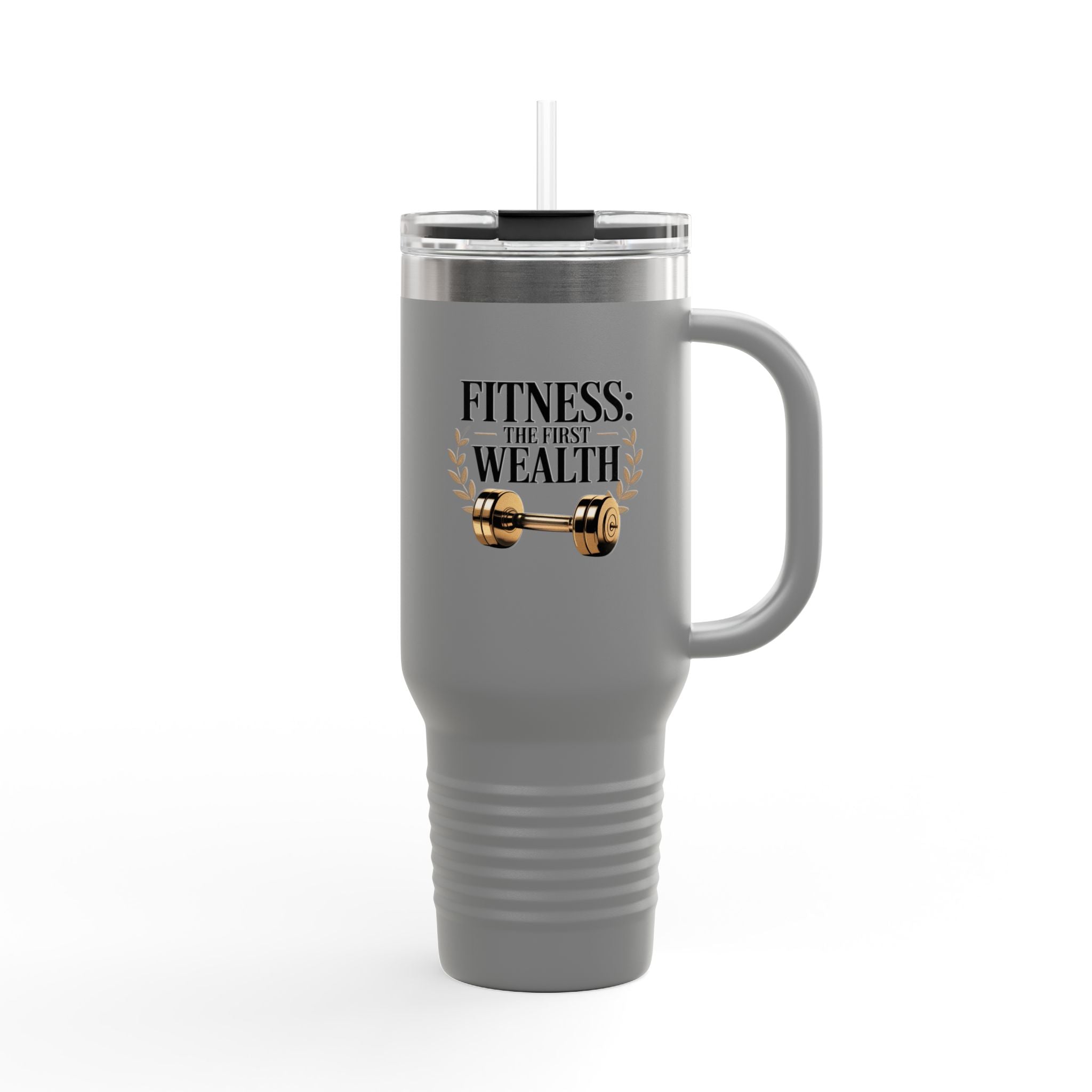 Fitness: The First Wealth - 40oz Tumbler for Educators